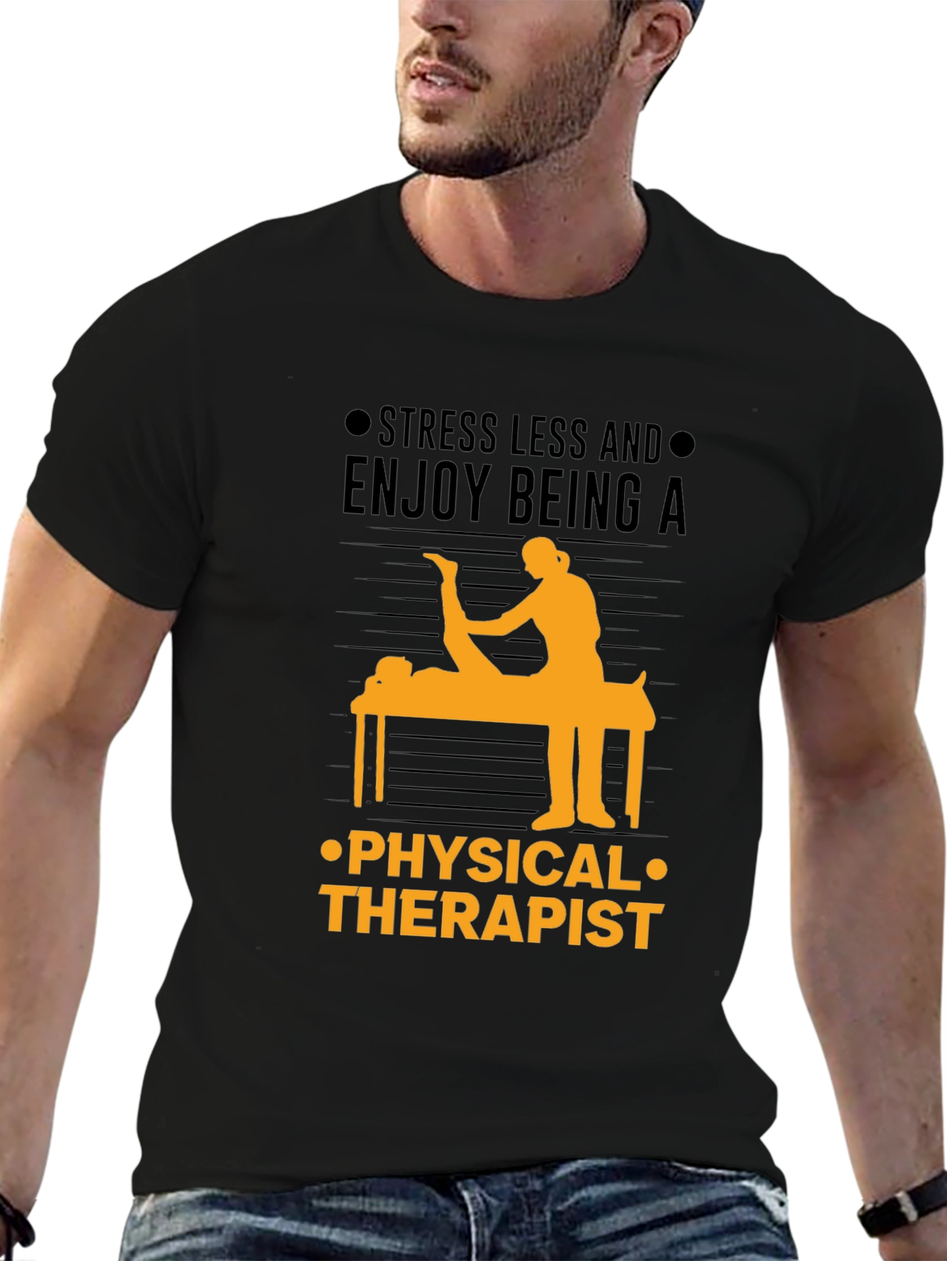 Physical Therapist T-Shirt: Stress Less & Enjoy