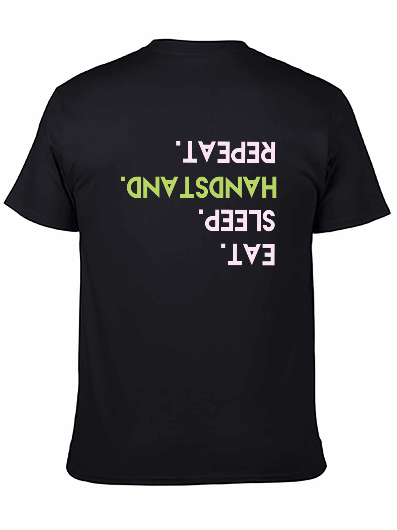 Eat Sleep Handstand Repeat Black T-Shirt