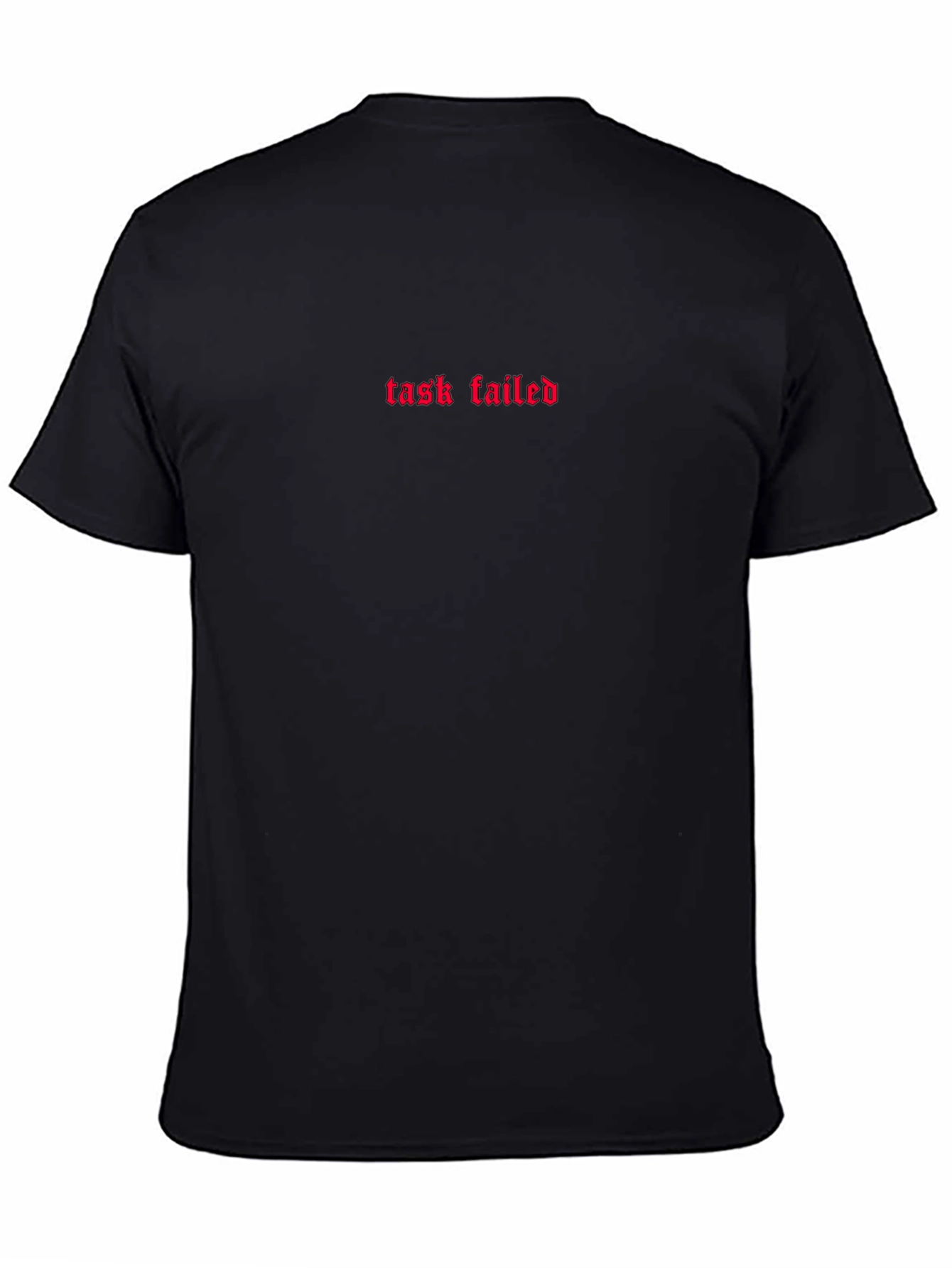 Task Failed Graphic Tee - Black Cotton Casual Wear