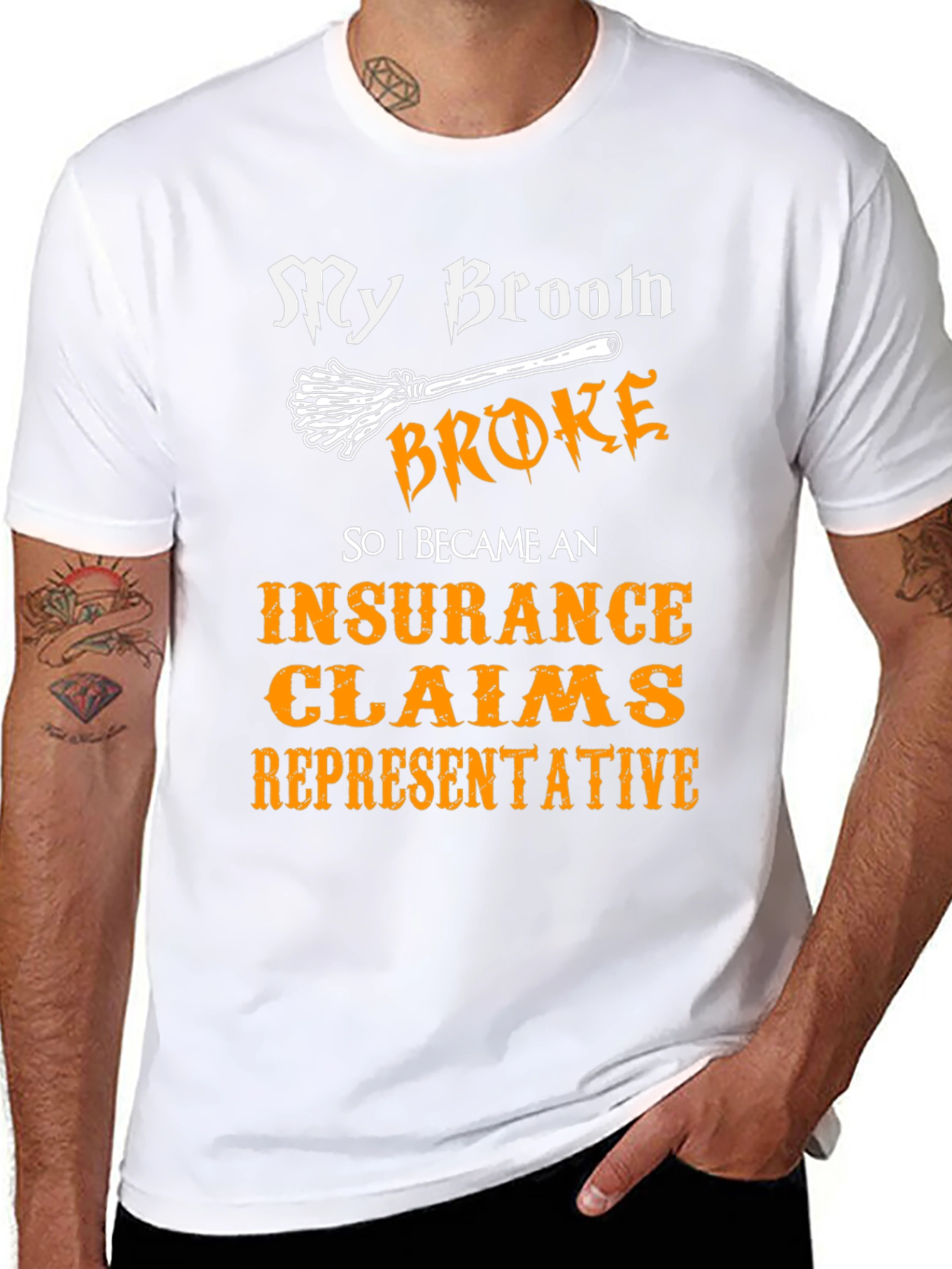 My Broom Broke Insurance Claims Representative T-Shirt