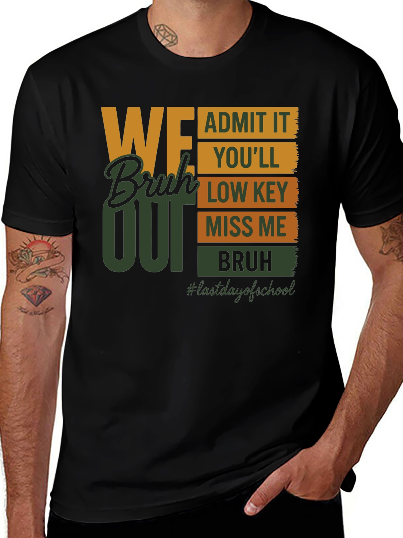 We Bruh Out Last Day of School T-Shirt