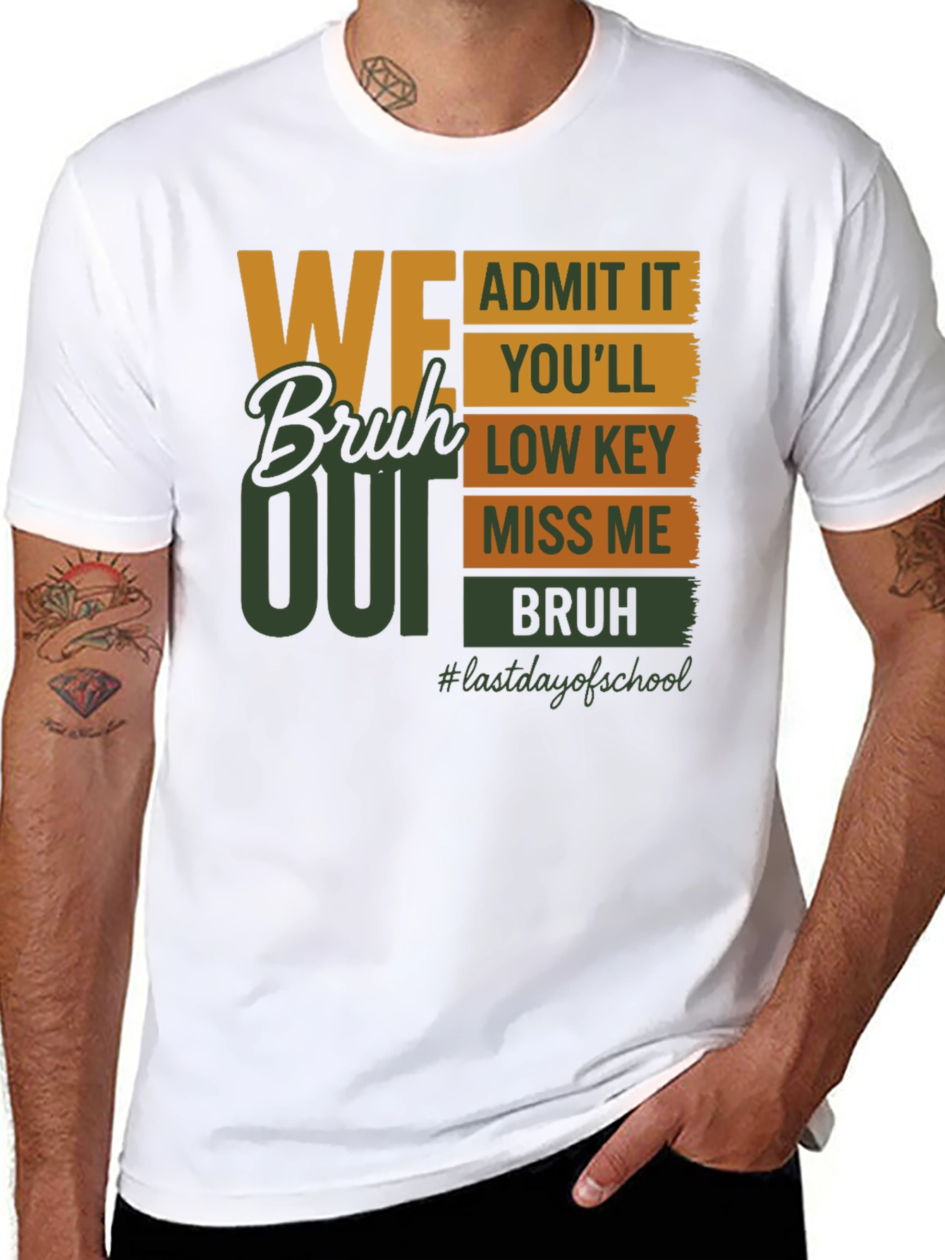 We Bruh Out Last Day of School T-Shirt