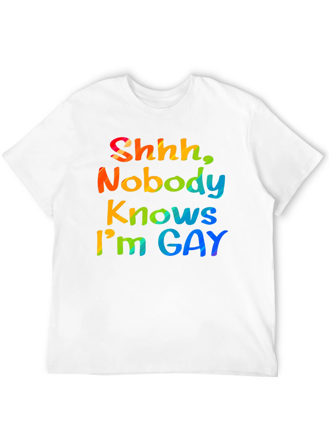 Shhh Nobody Knows Im Gay T-Shirt