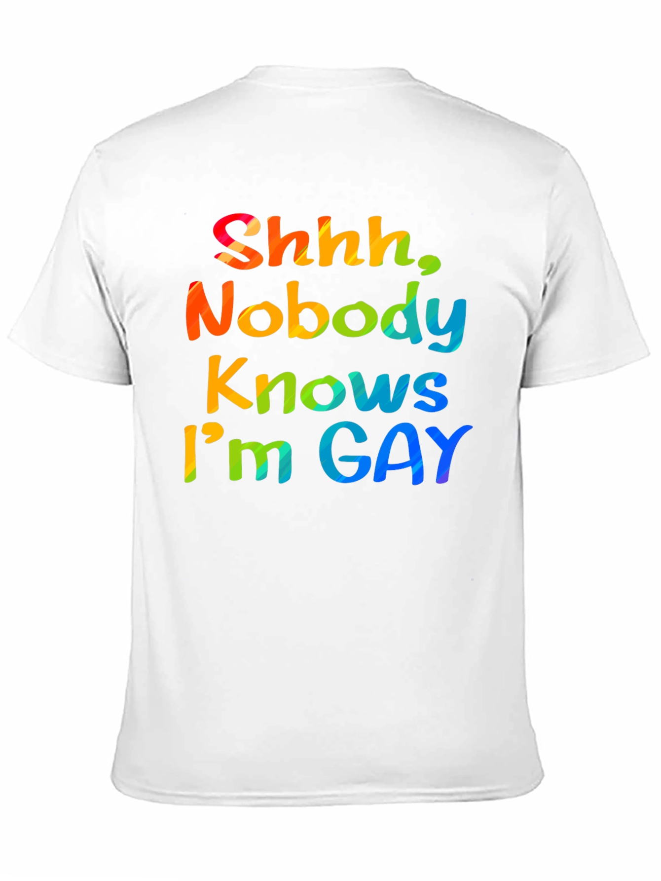 Shhh Nobody Knows Im Gay T-Shirt