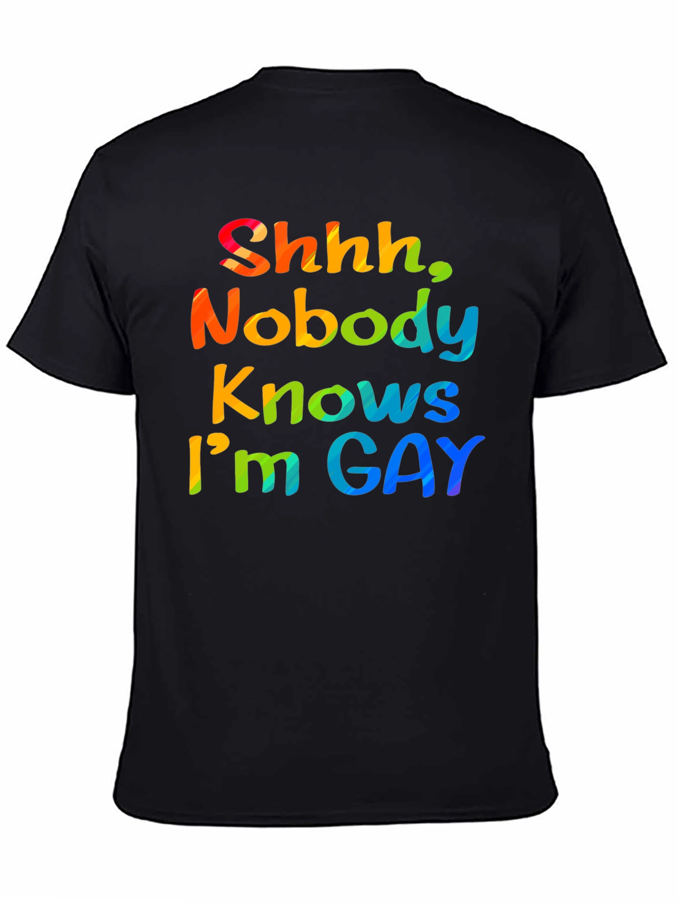Shhh Nobody Knows Im Gay T-Shirt