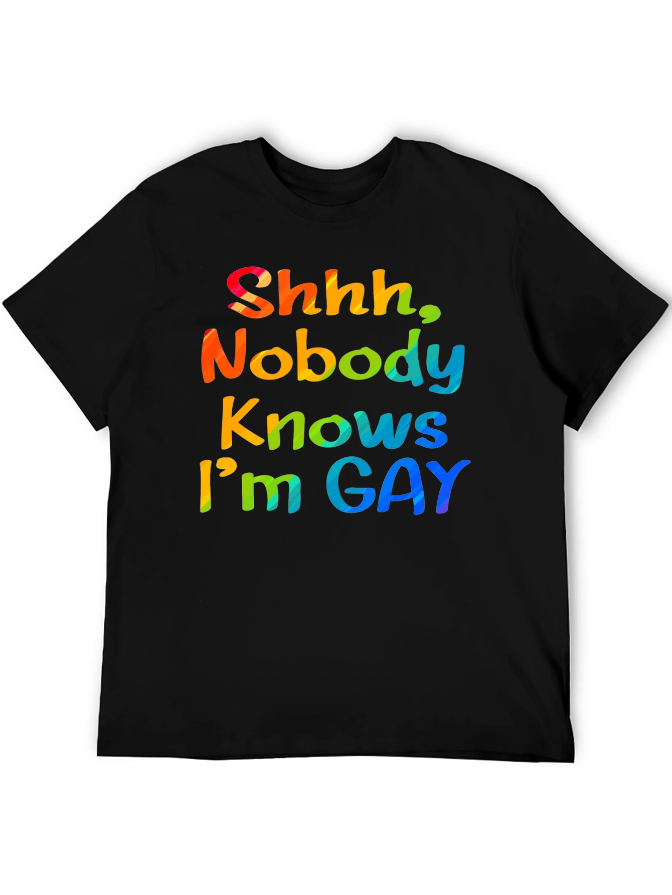 Shhh Nobody Knows Im Gay T-Shirt