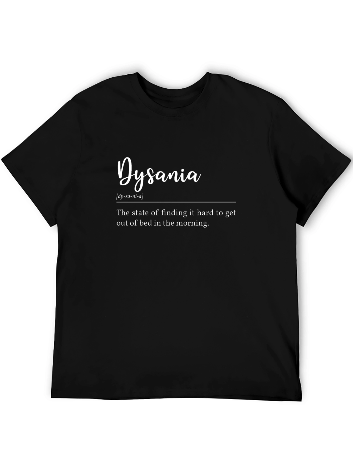 Dysania Definition T-Shirt - Funny Sleep Tee