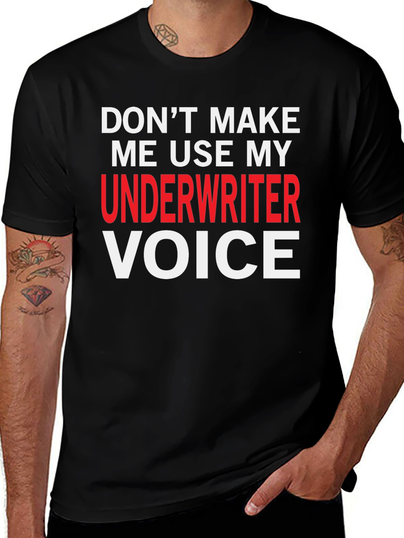 Underwriter Voice T-Shirt - Funny Job Profession Tee