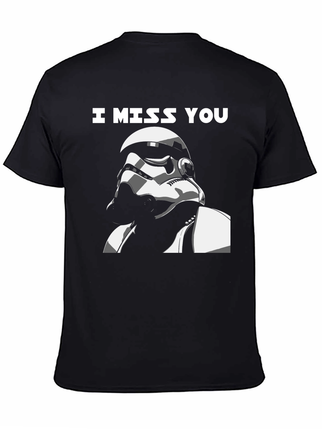 Star Wars I Miss You Stormtrooper Graphic Tee