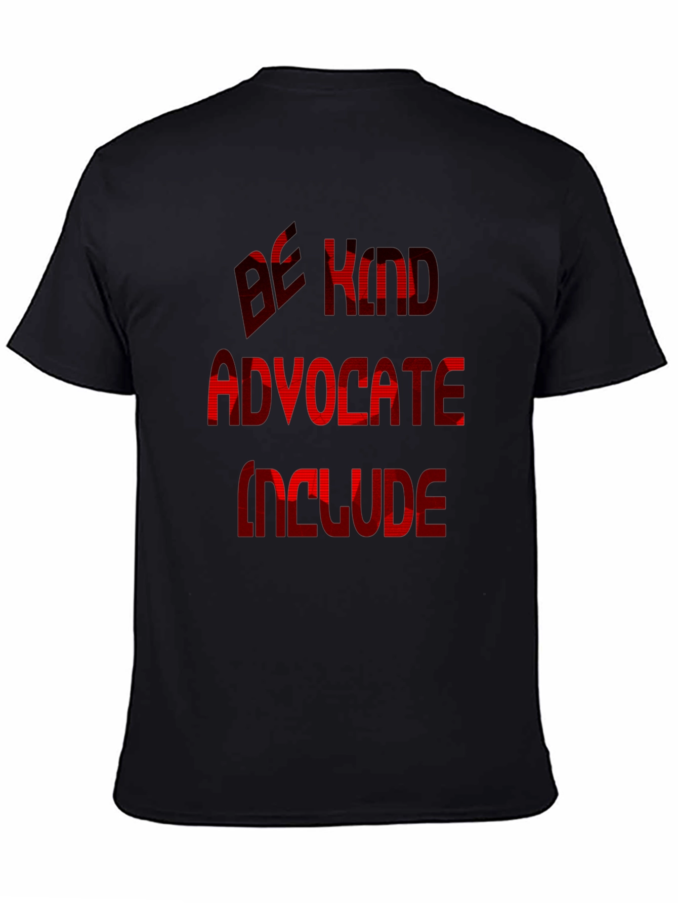Be Kind Advocate Include Black Graphic T-Shirt