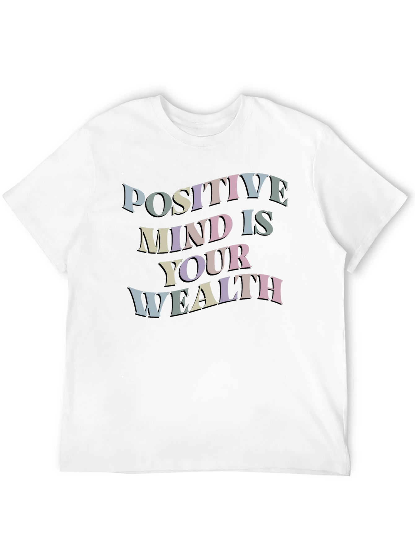 Positive Mind Wealth T-Shirt