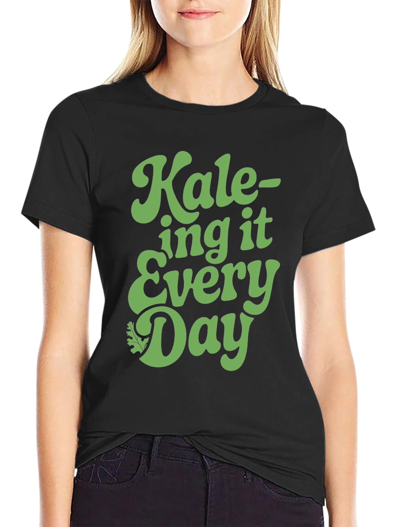 Kale-ing It Every Day Graphic Tee - Vegan Shirt