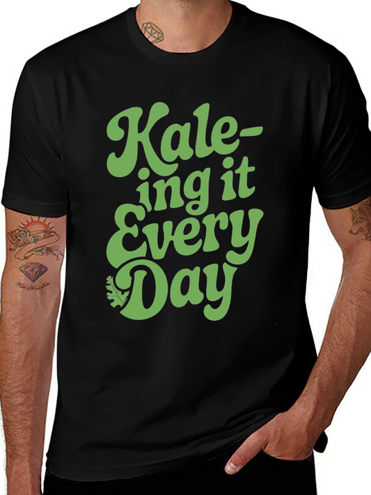 Kale-ing It Every Day Graphic Tee - Vegan Shirt
