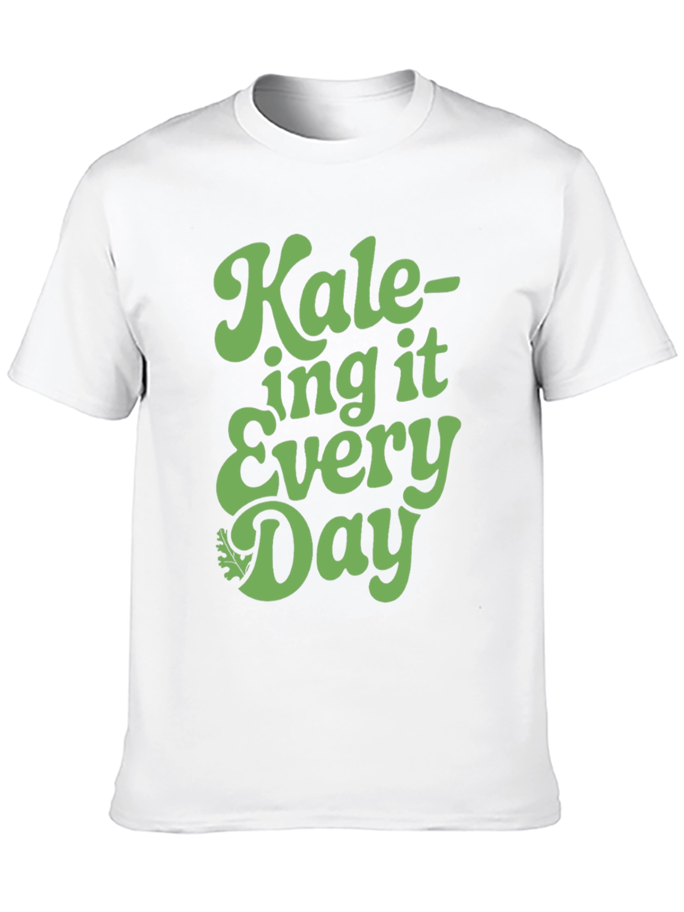 Kale-ing It Every Day Graphic Tee - Vegan Shirt