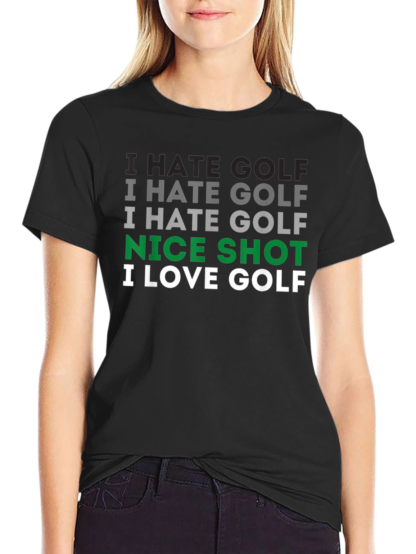 I Hate Golf Nice Shot I Love Golf T-Shirt