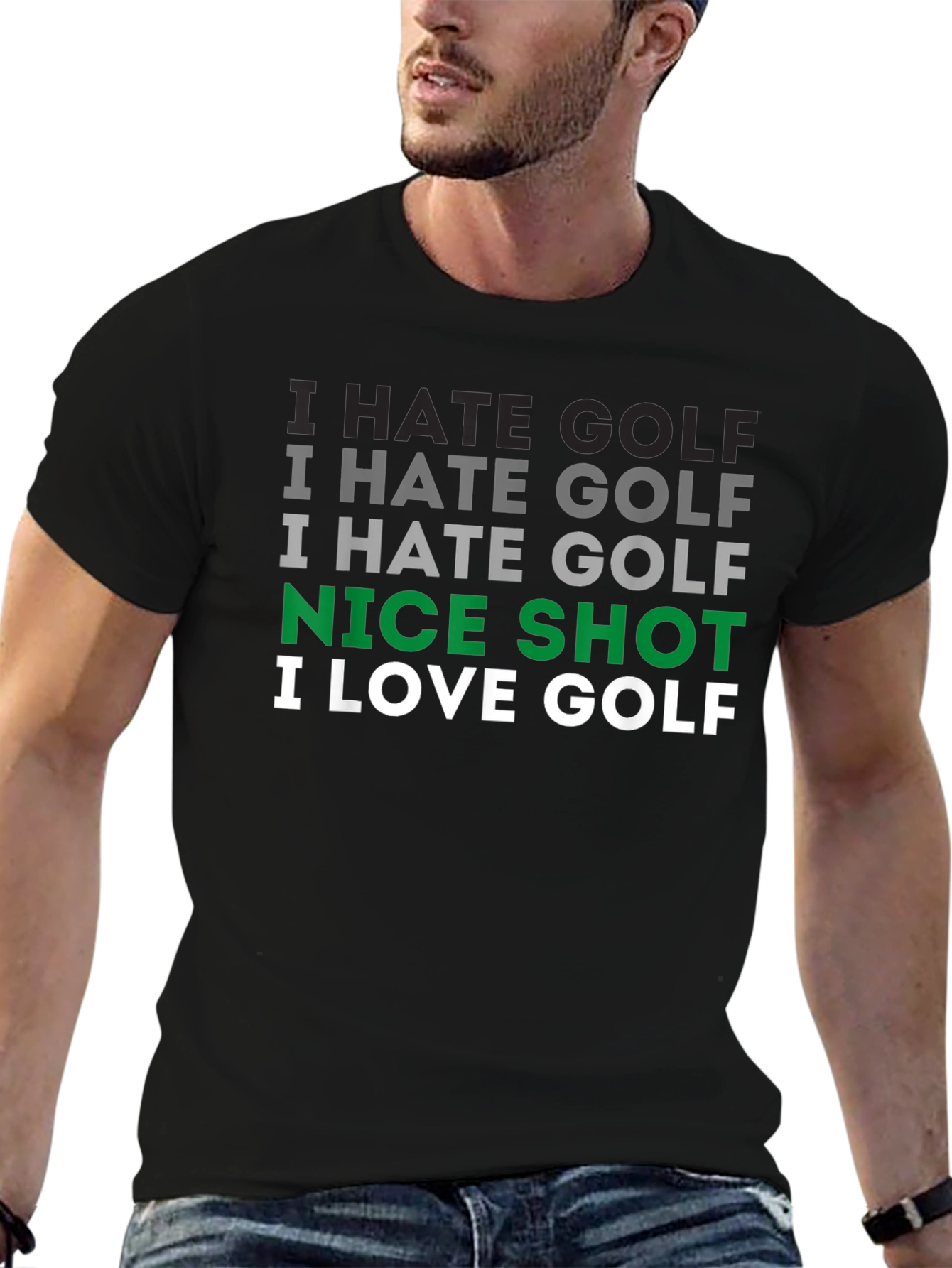 I Hate Golf Nice Shot I Love Golf T-Shirt