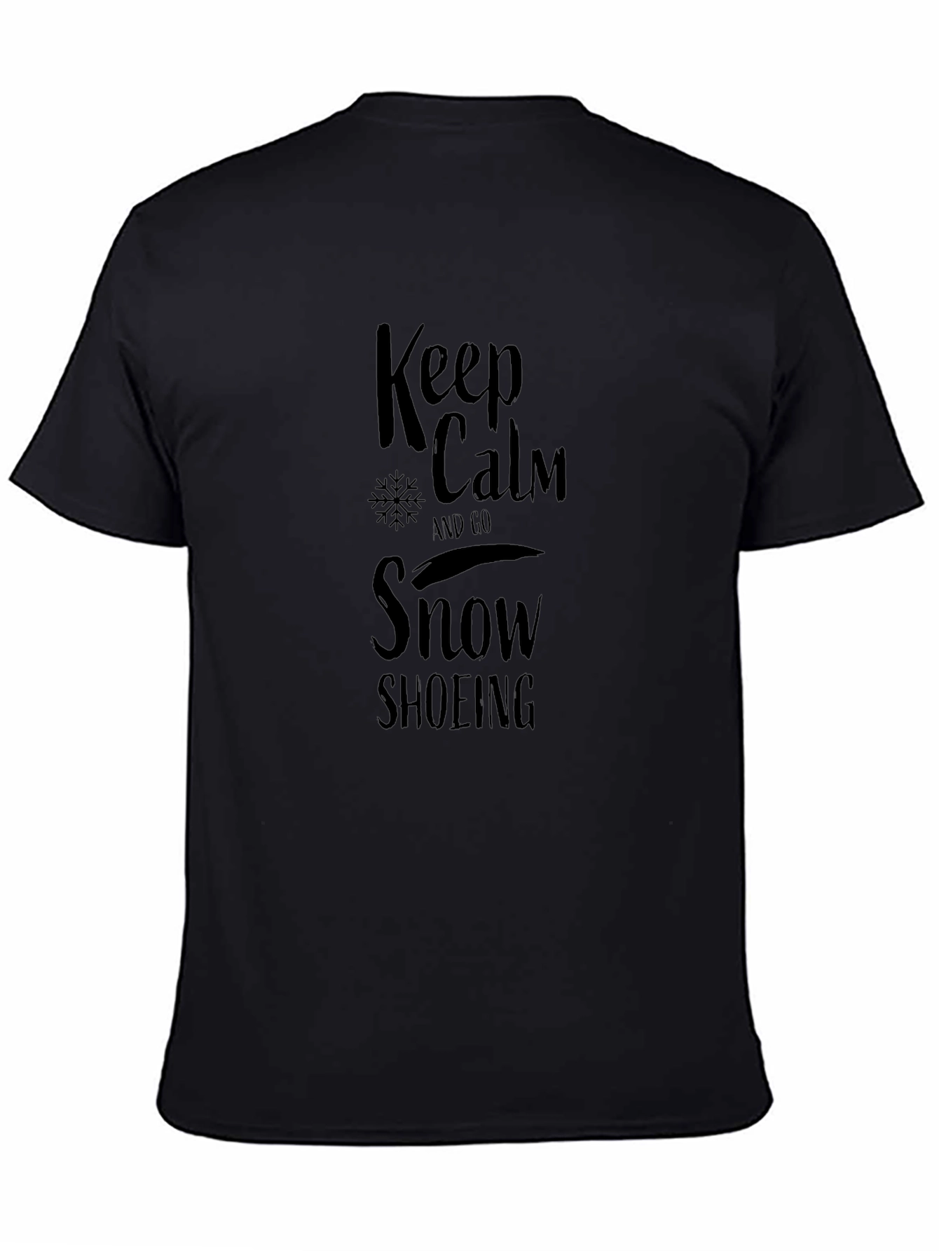 Keep Calm Snowshoeing Black Graphic Tee