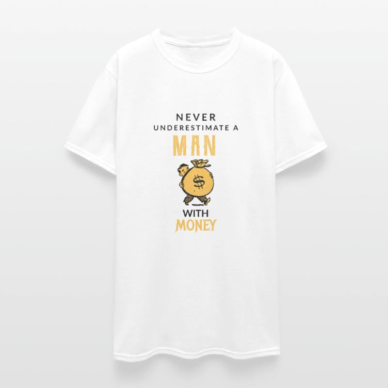 Never underestimate a man with his white money!