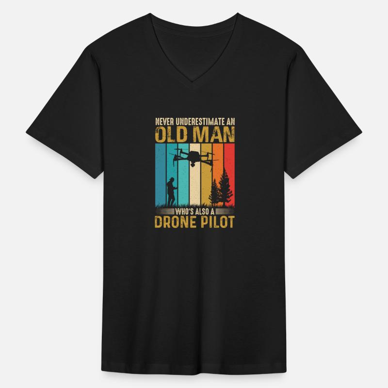 Never Understimate An Old Man Who s Also A Drone