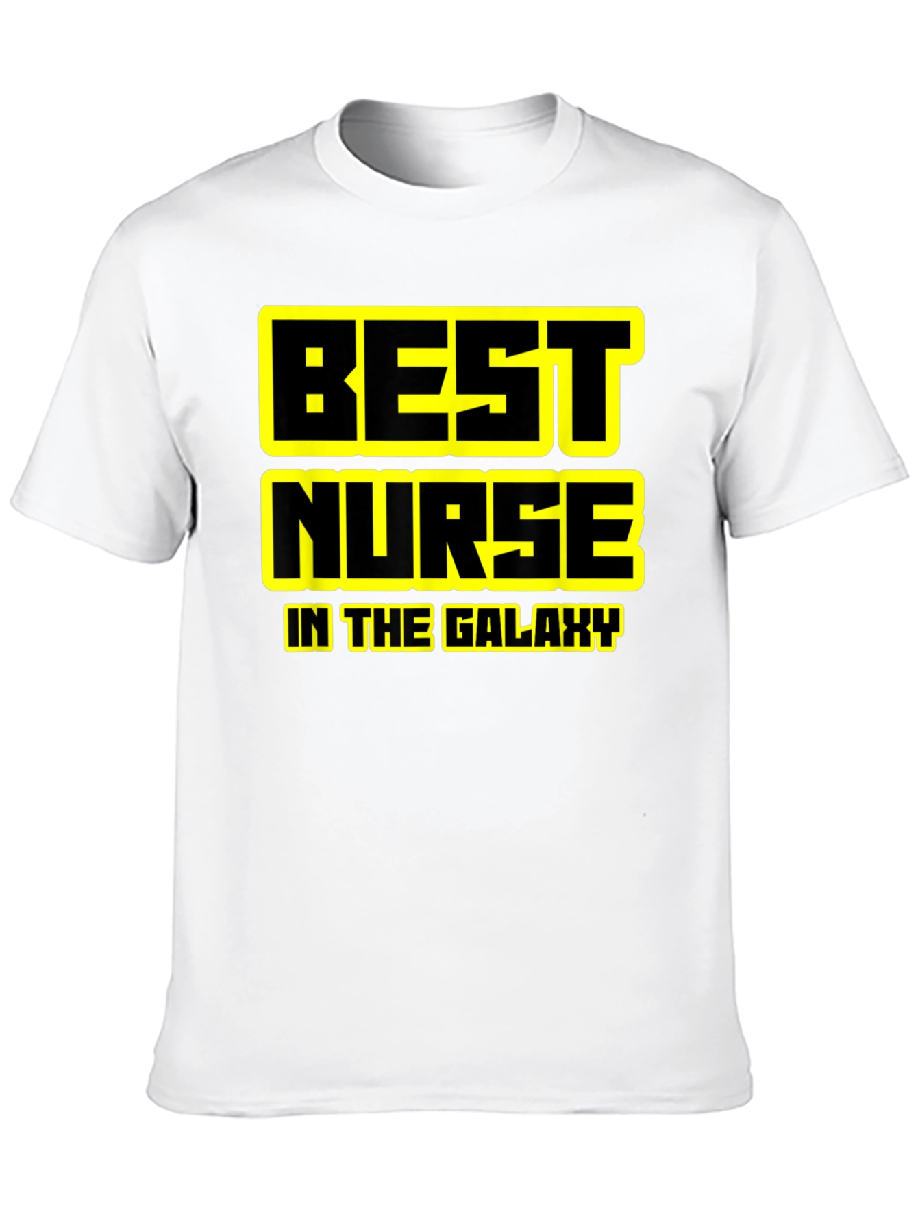 Best Nurse In The Galaxy T-Shirt