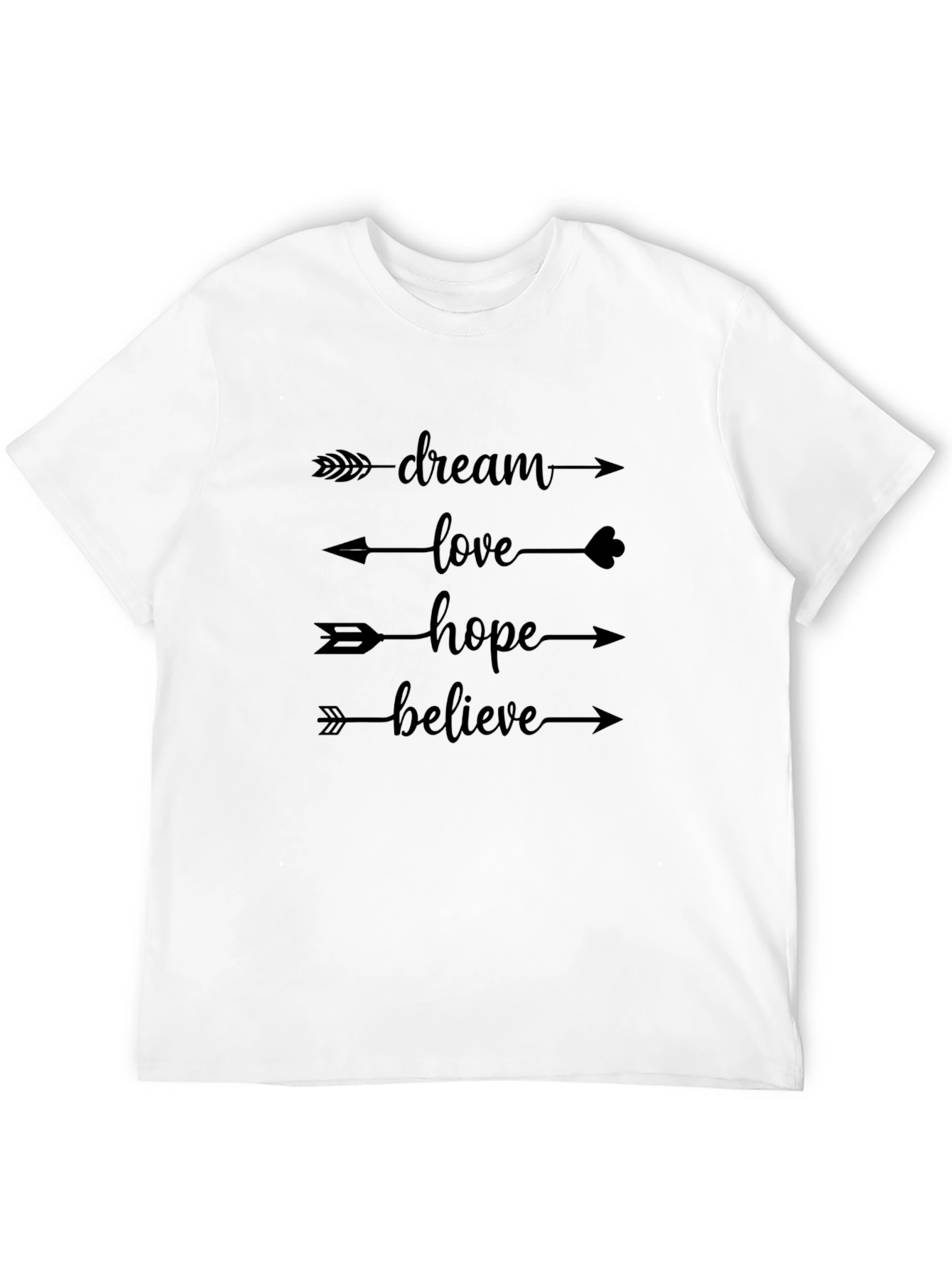 Dream Love Hope Believe Arrow Graphic Tee - Black