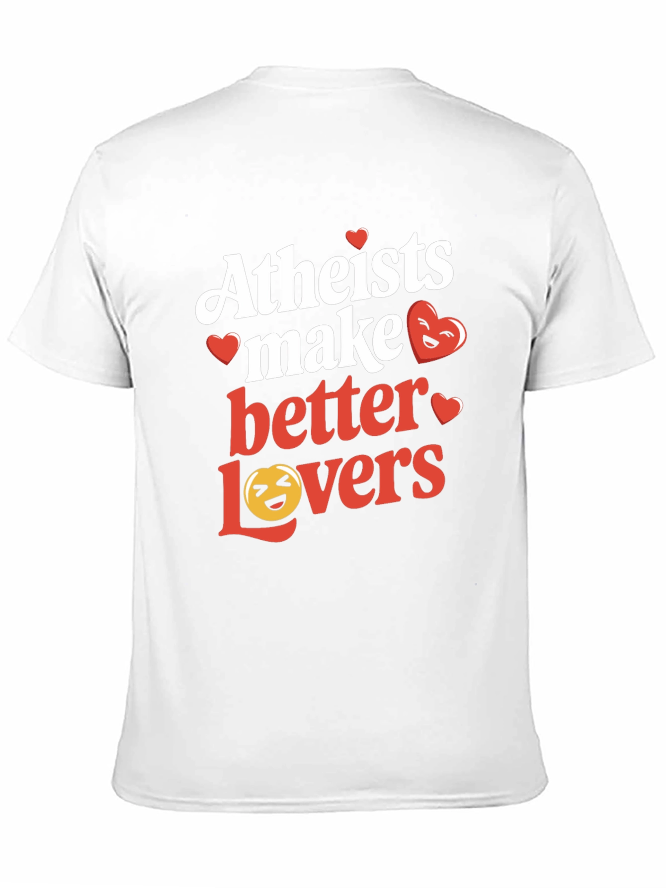 Atheists Make Better Lovers Graphic T-Shirt - Black