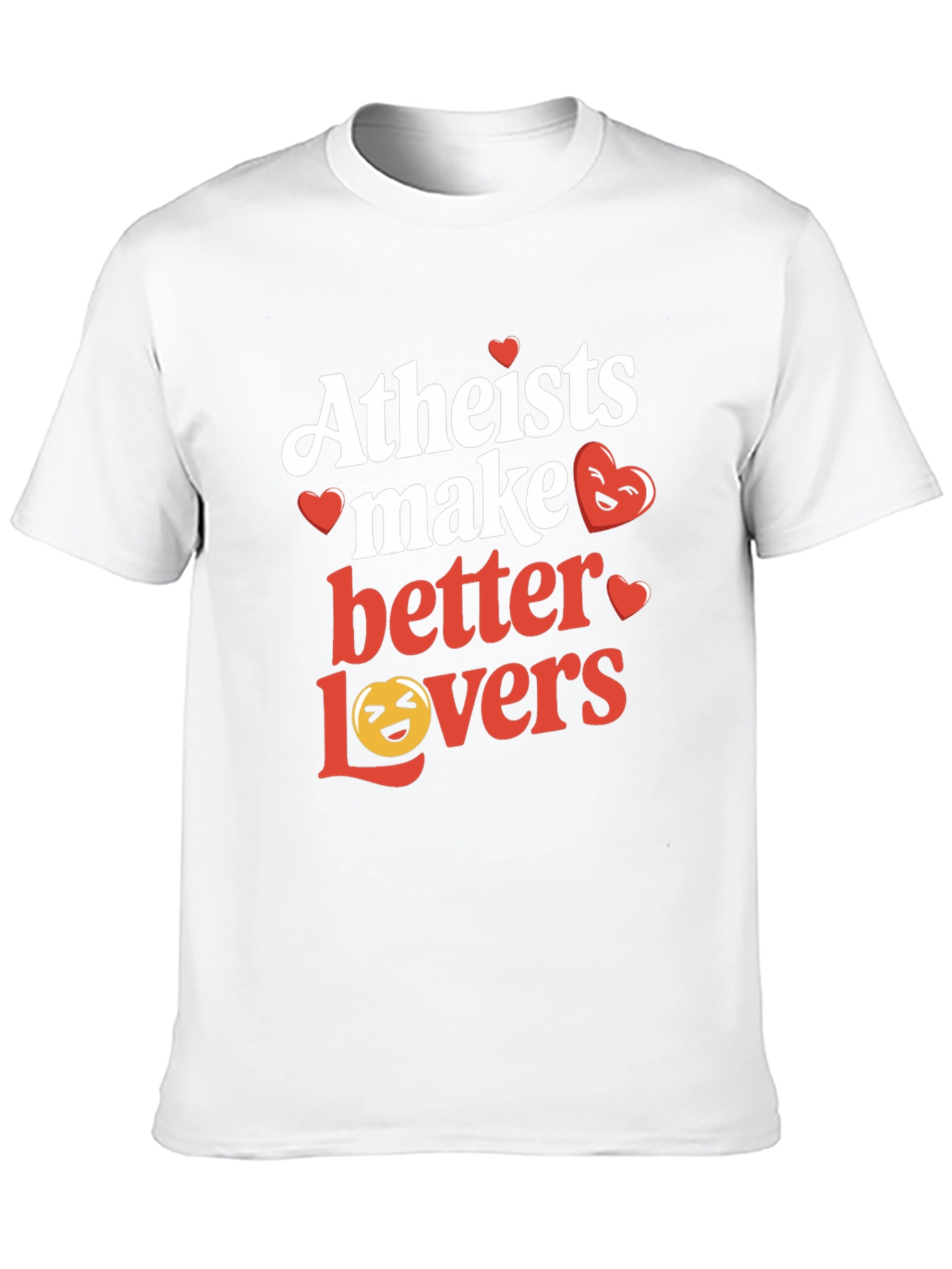 Atheists Make Better Lovers Graphic T-Shirt - Black