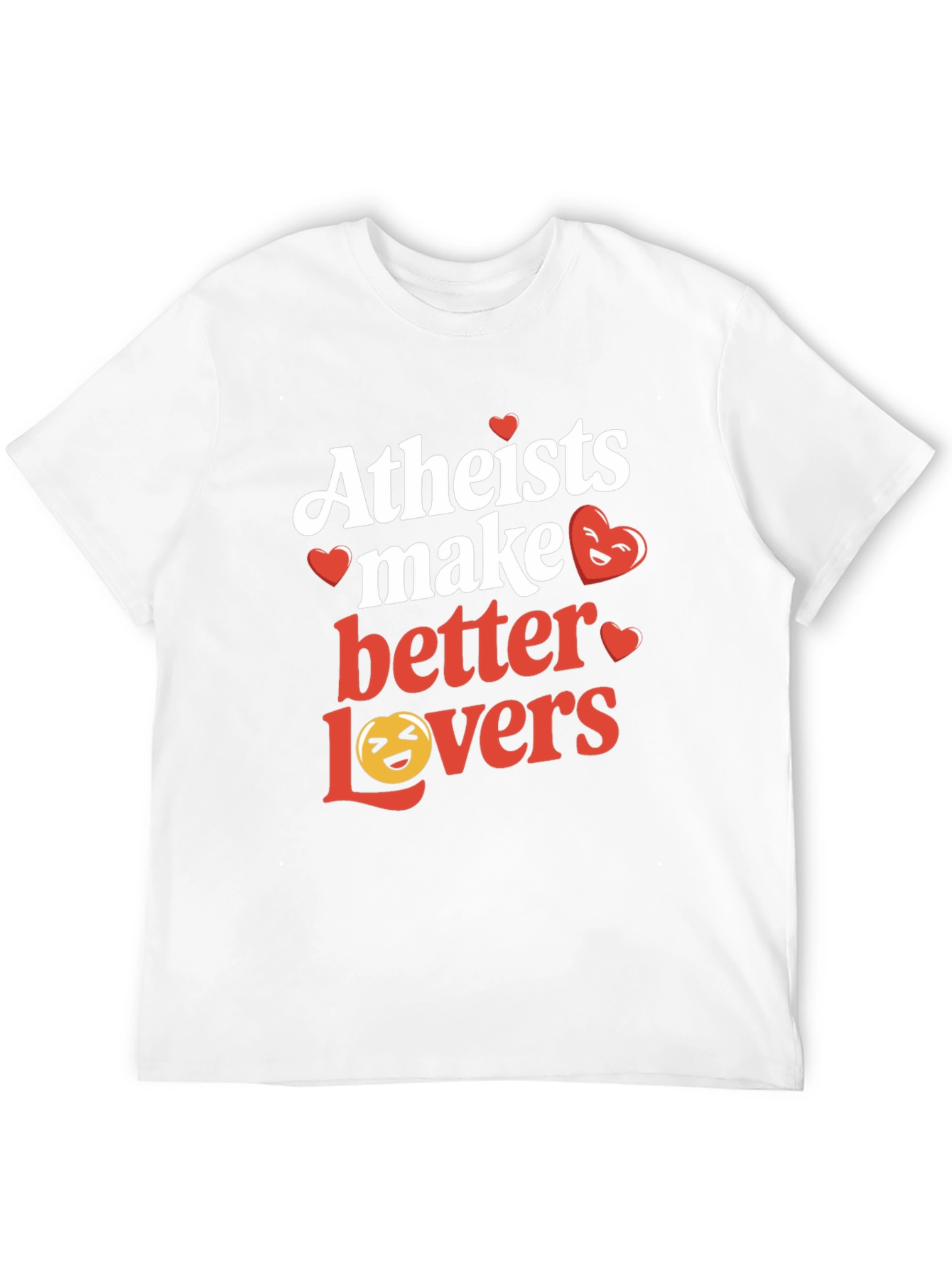 Atheists Make Better Lovers Graphic T-Shirt - Black