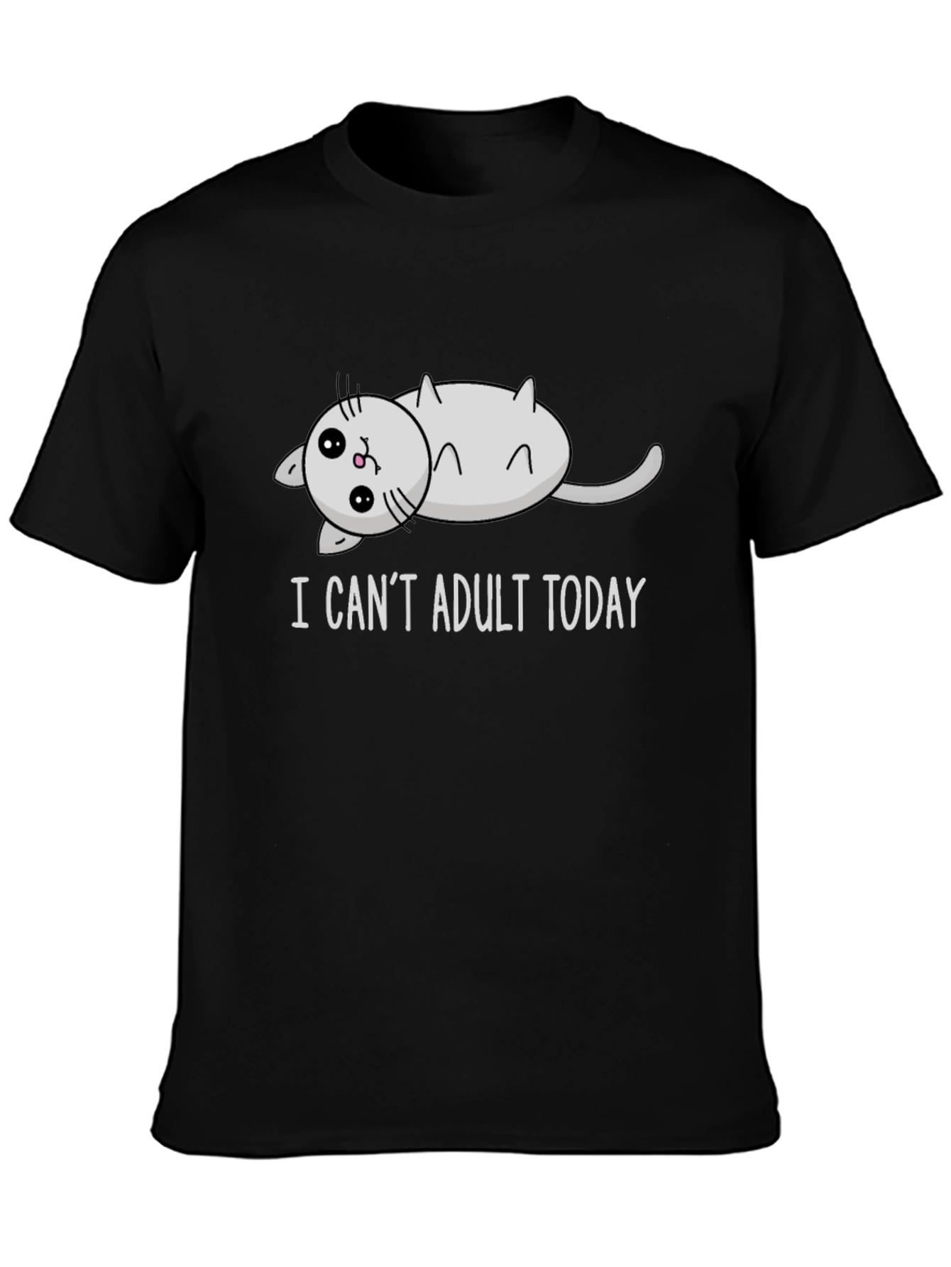 I Cant Adult Today Cat T-Shirt