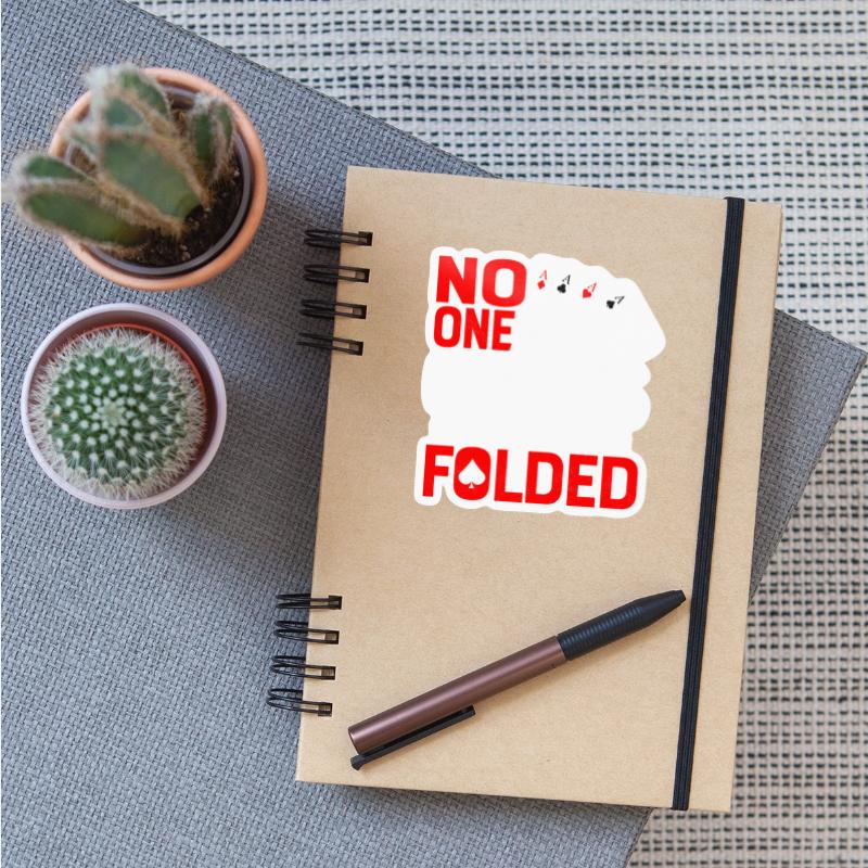 No One Cares What You Folded Poker Player Gambling