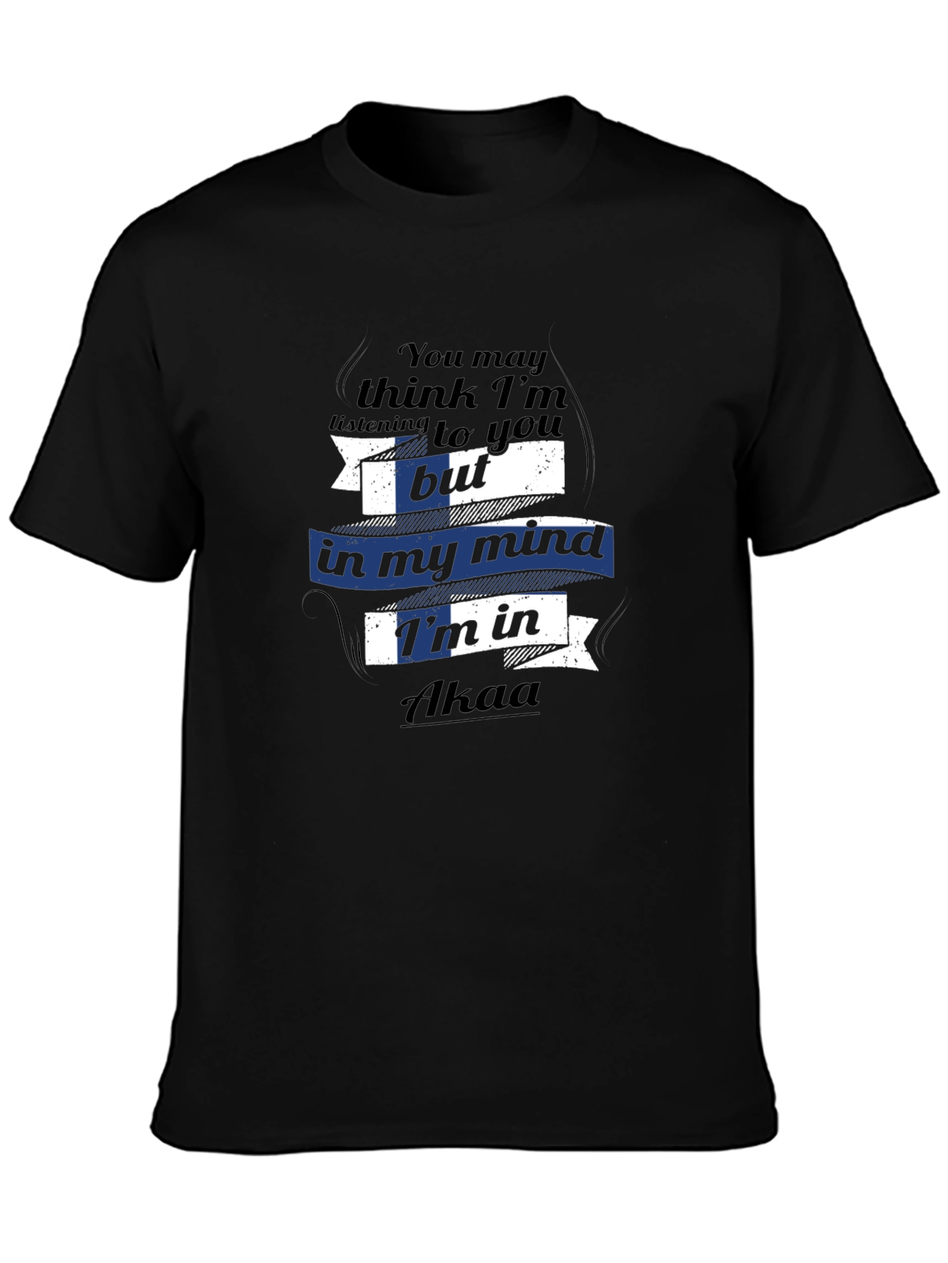 Akaa Mind T-Shirt - Funny Travel Tee