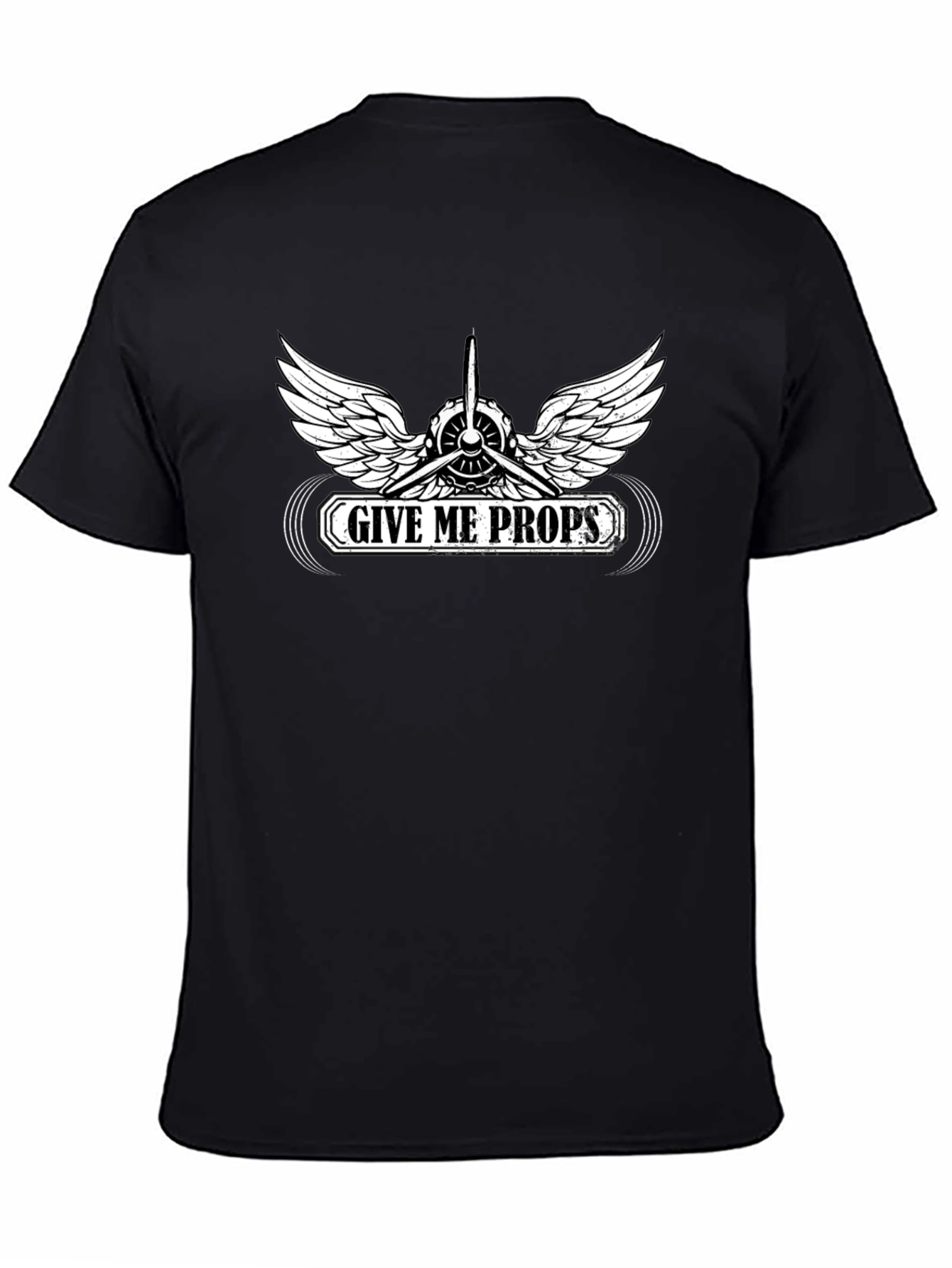 Give Me Props T-Shirt