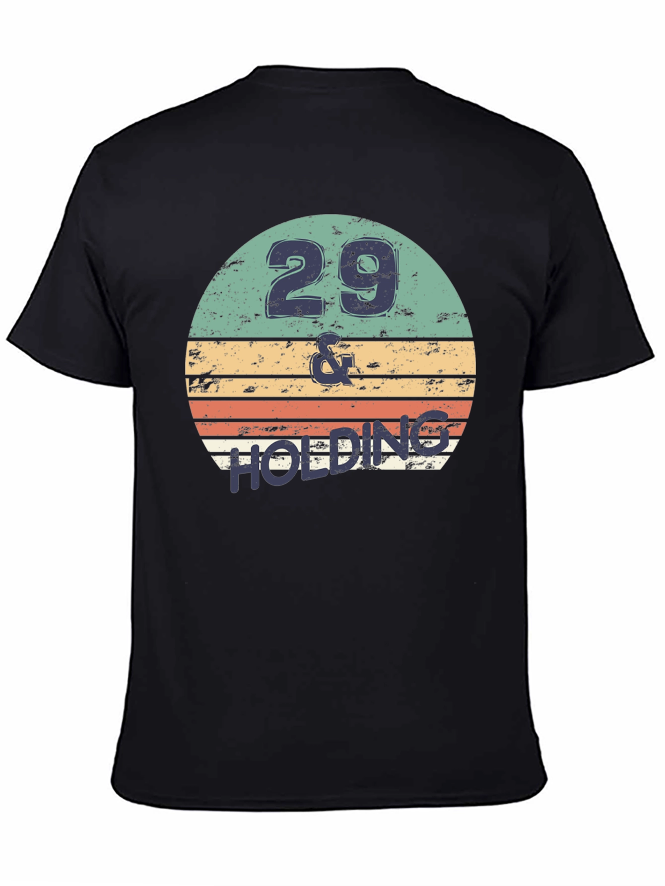 29 & Holding Birthday T-Shirt Retro Design