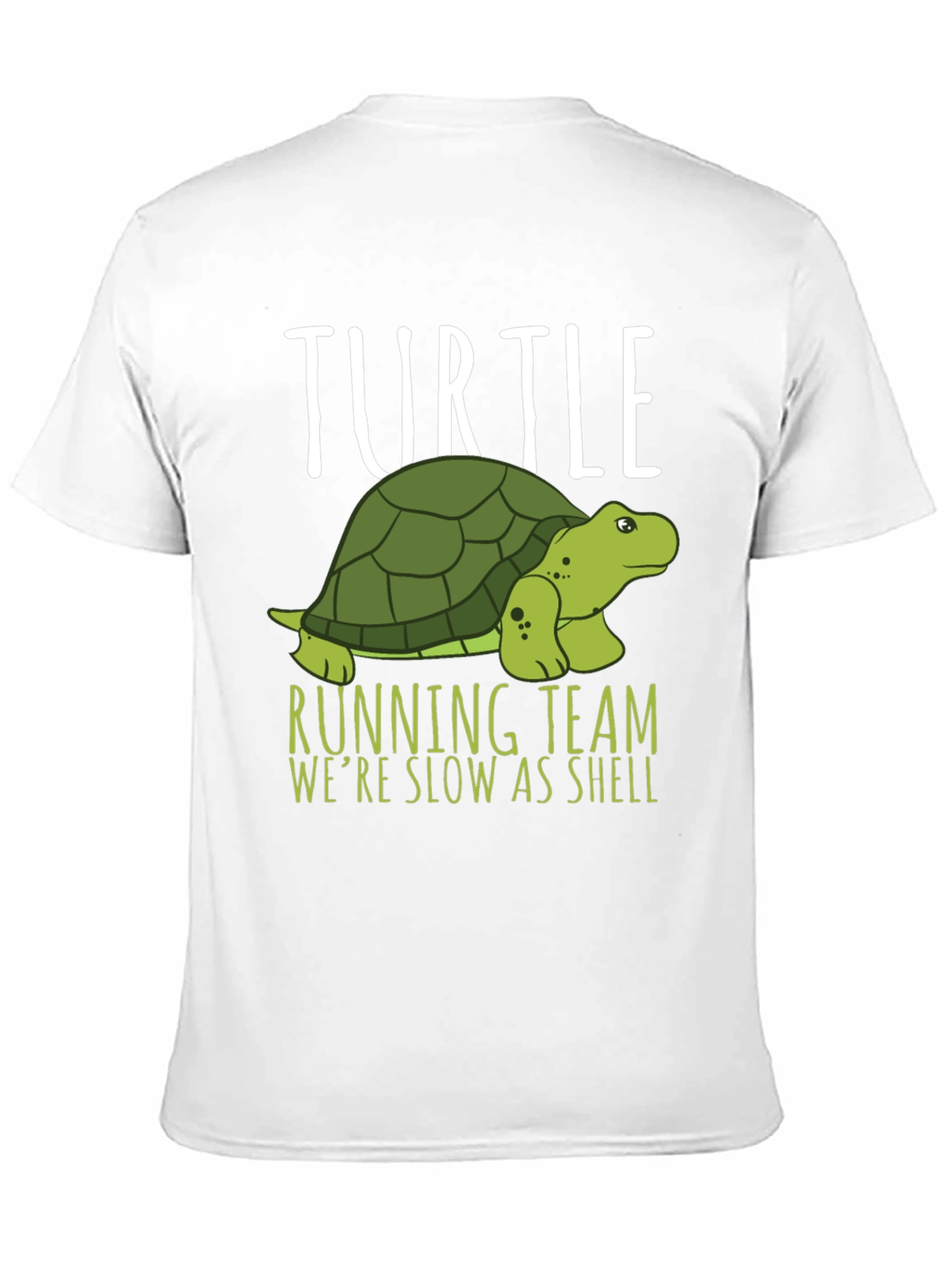 Turtle Running Team T-Shirt - Slow As Shell!