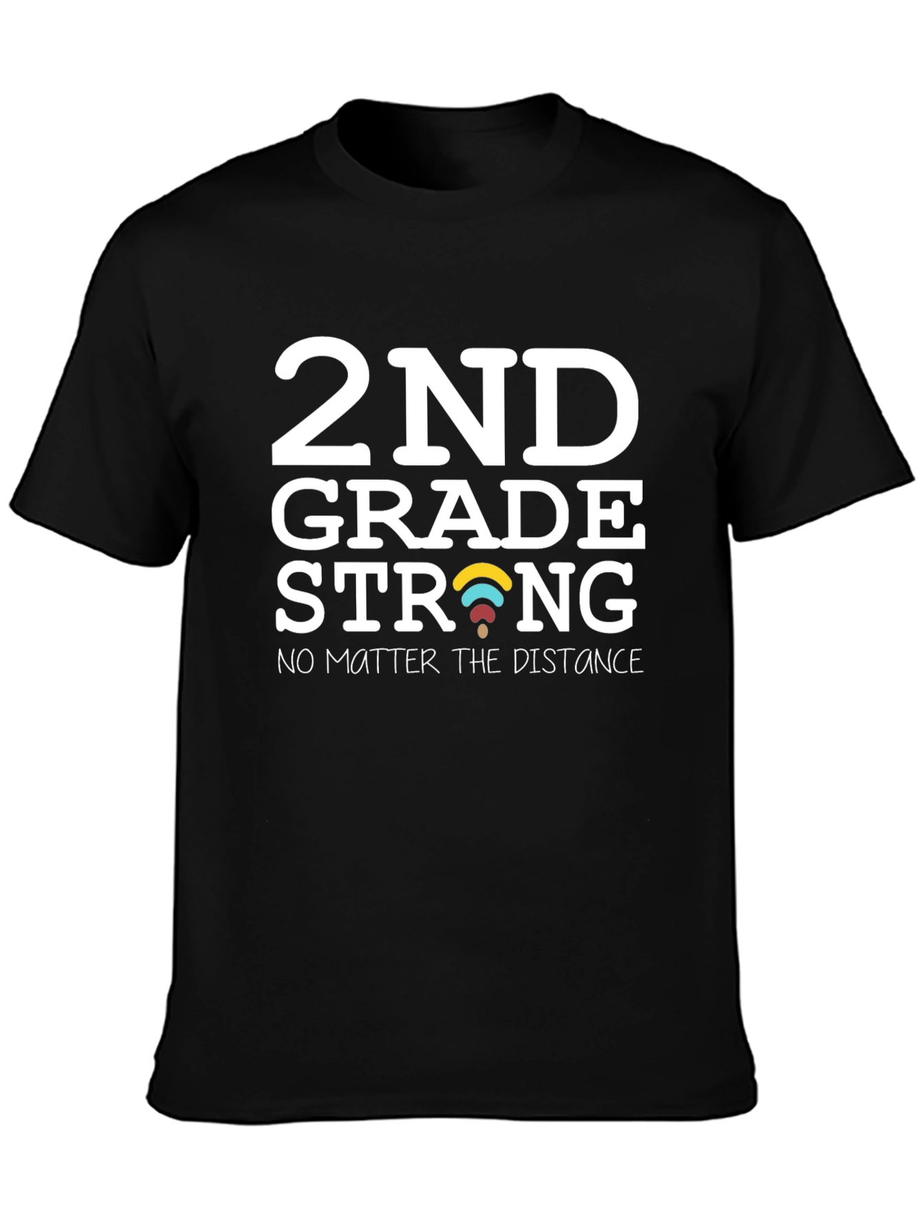 2nd Grade Strong T-Shirt - Teacher Student Gift
