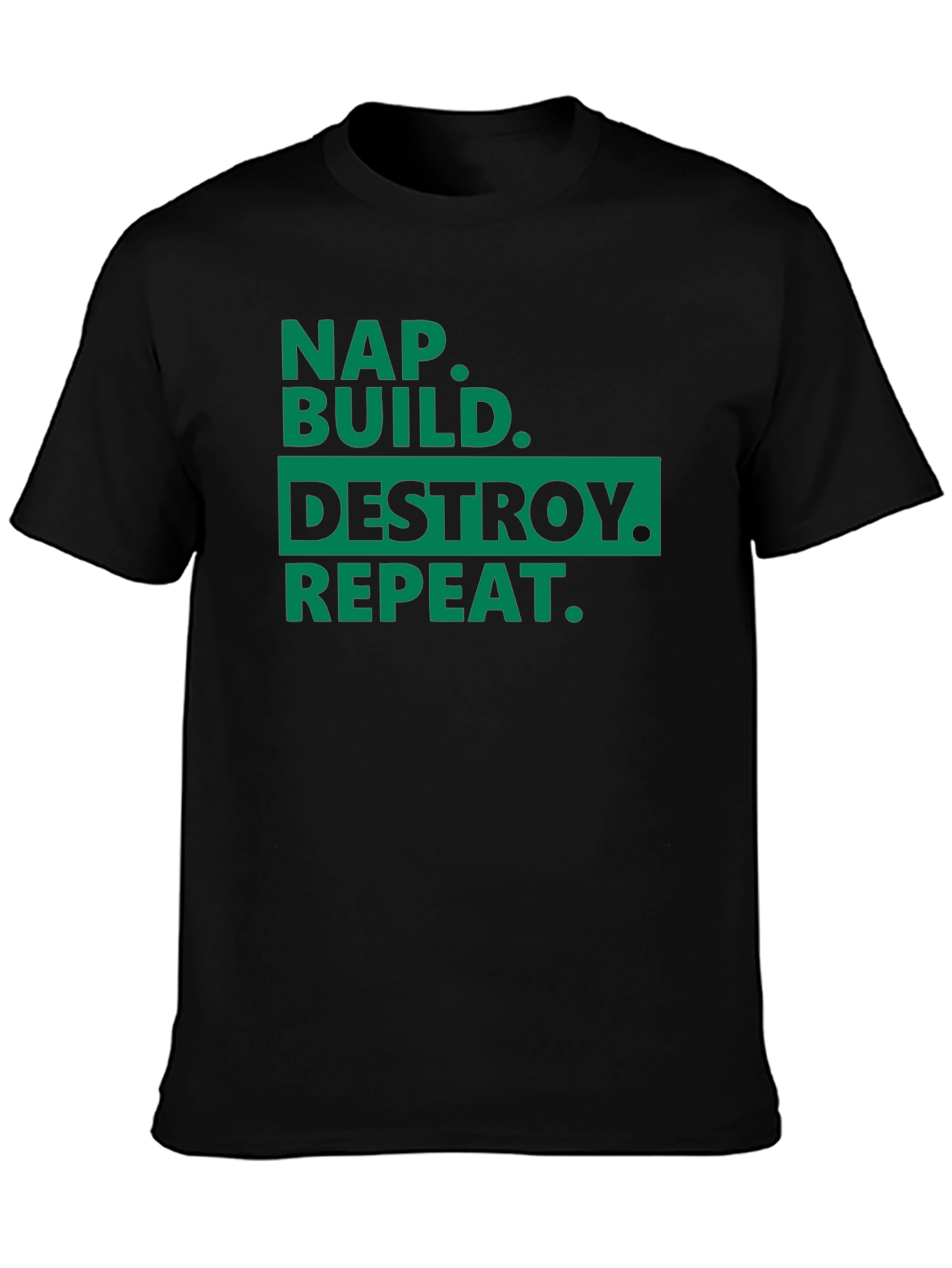 Nap Build Destroy Repeat Graphic T-Shirt