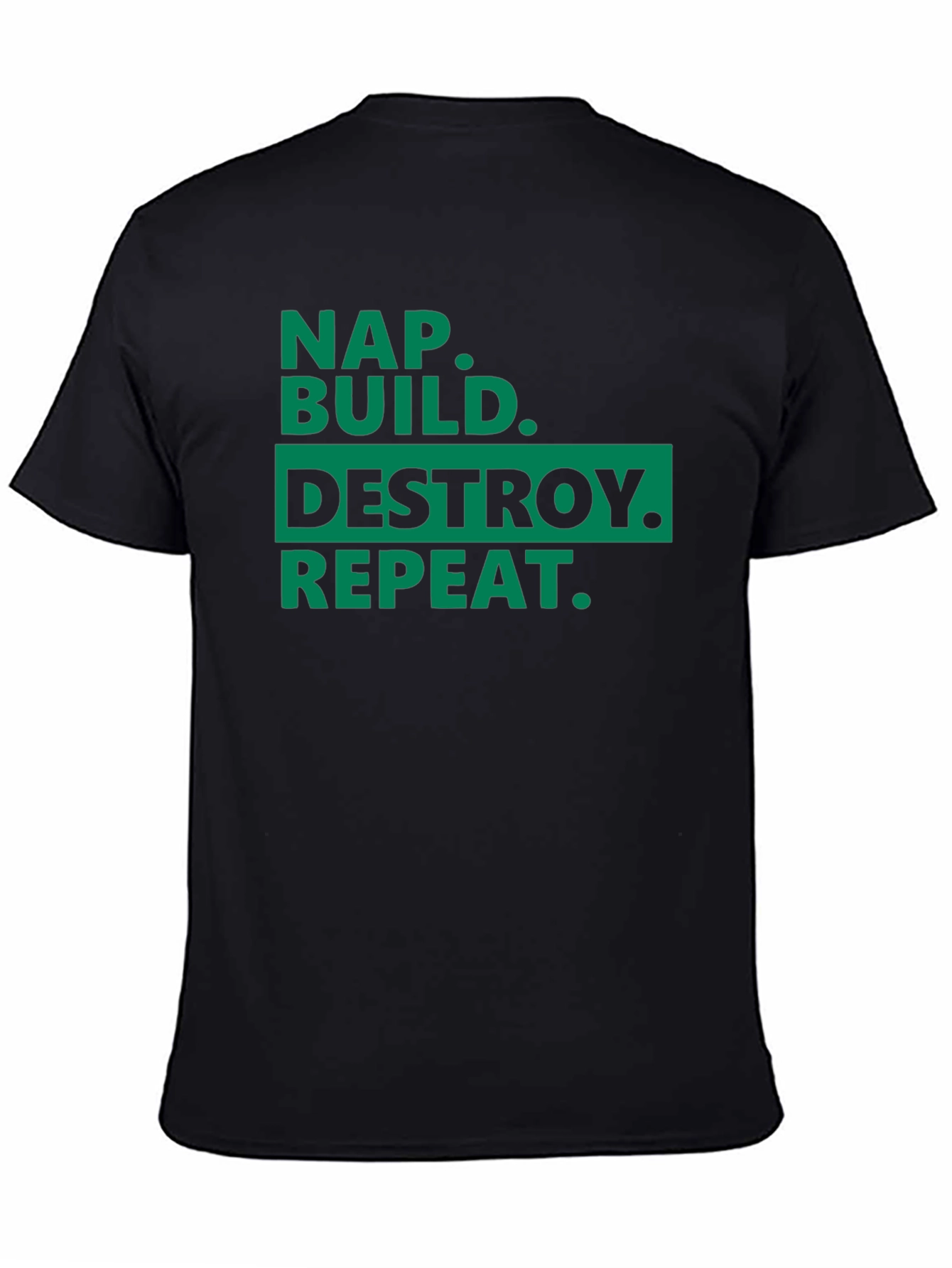 Nap Build Destroy Repeat Graphic T-Shirt