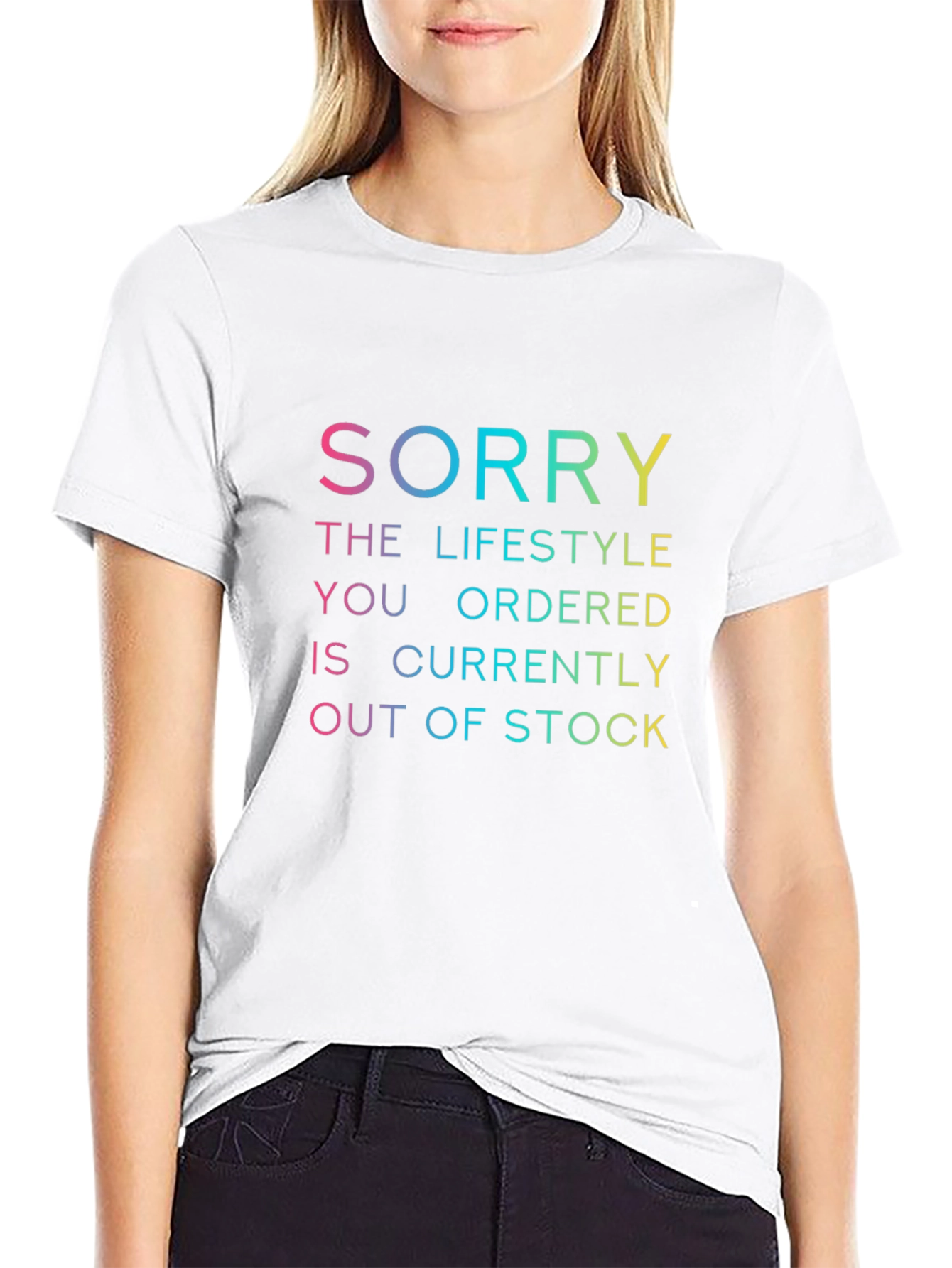 Humorous Sorry Lifestyle T-Shirt