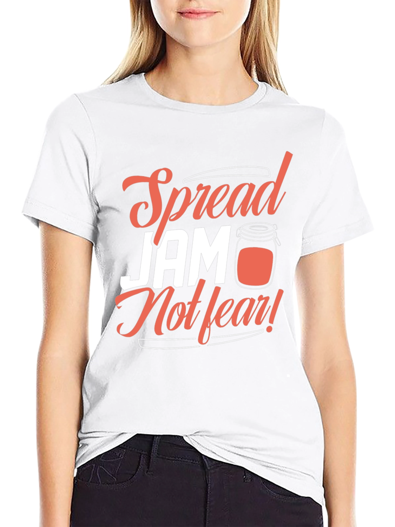 Spread Jam Not Fear T-Shirt