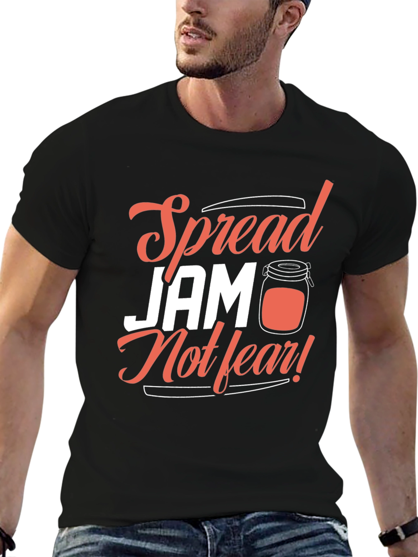 Spread Jam Not Fear T-Shirt