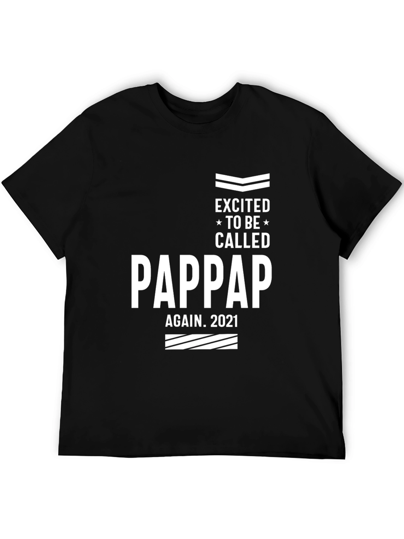 Excited to Be Called Pappap Again 2021 T-Shirt