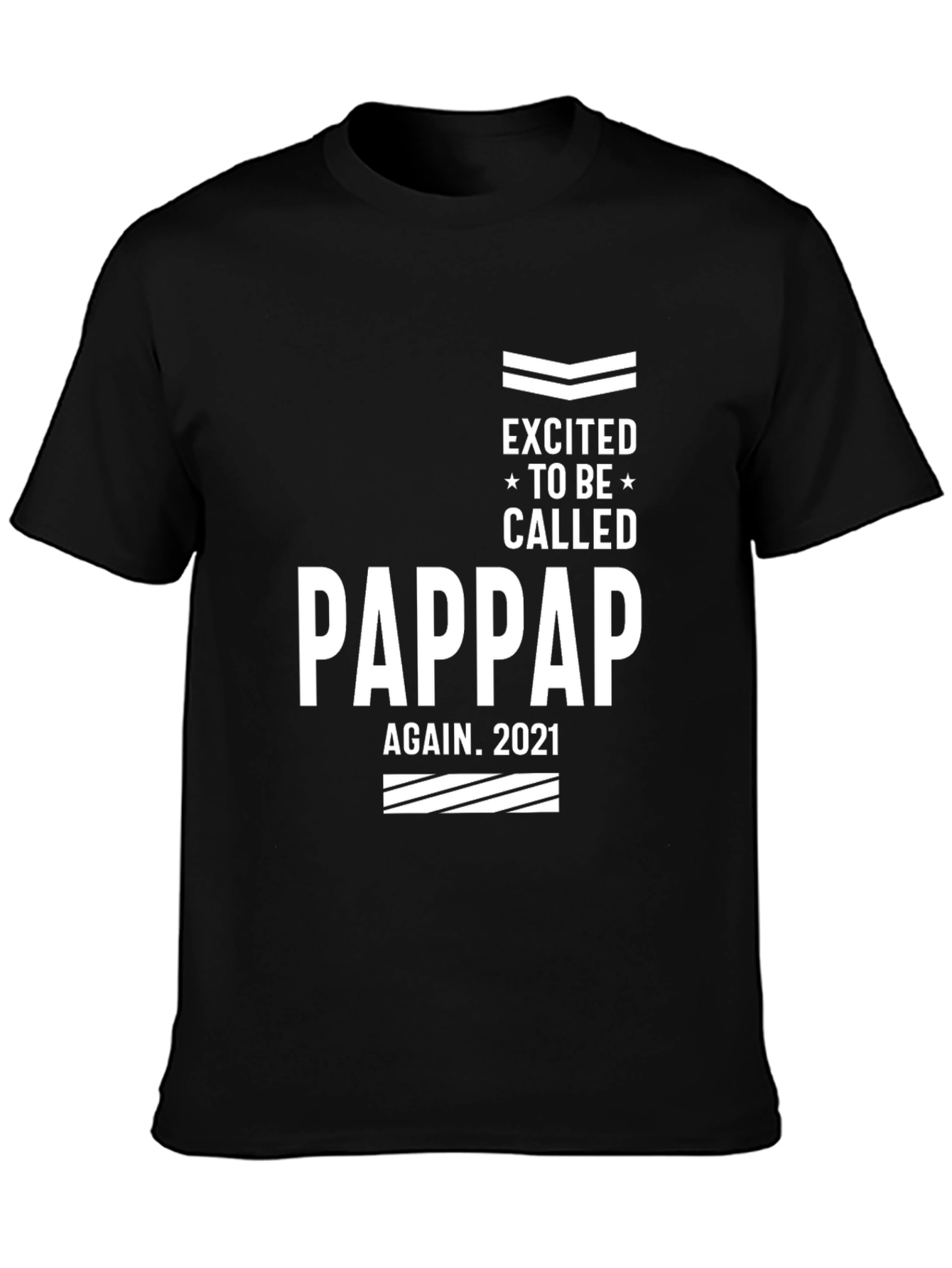 Excited to Be Called Pappap Again 2021 T-Shirt