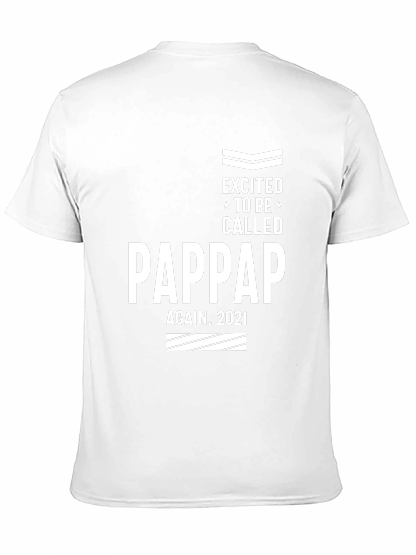 Excited to Be Called Pappap Again 2021 T-Shirt