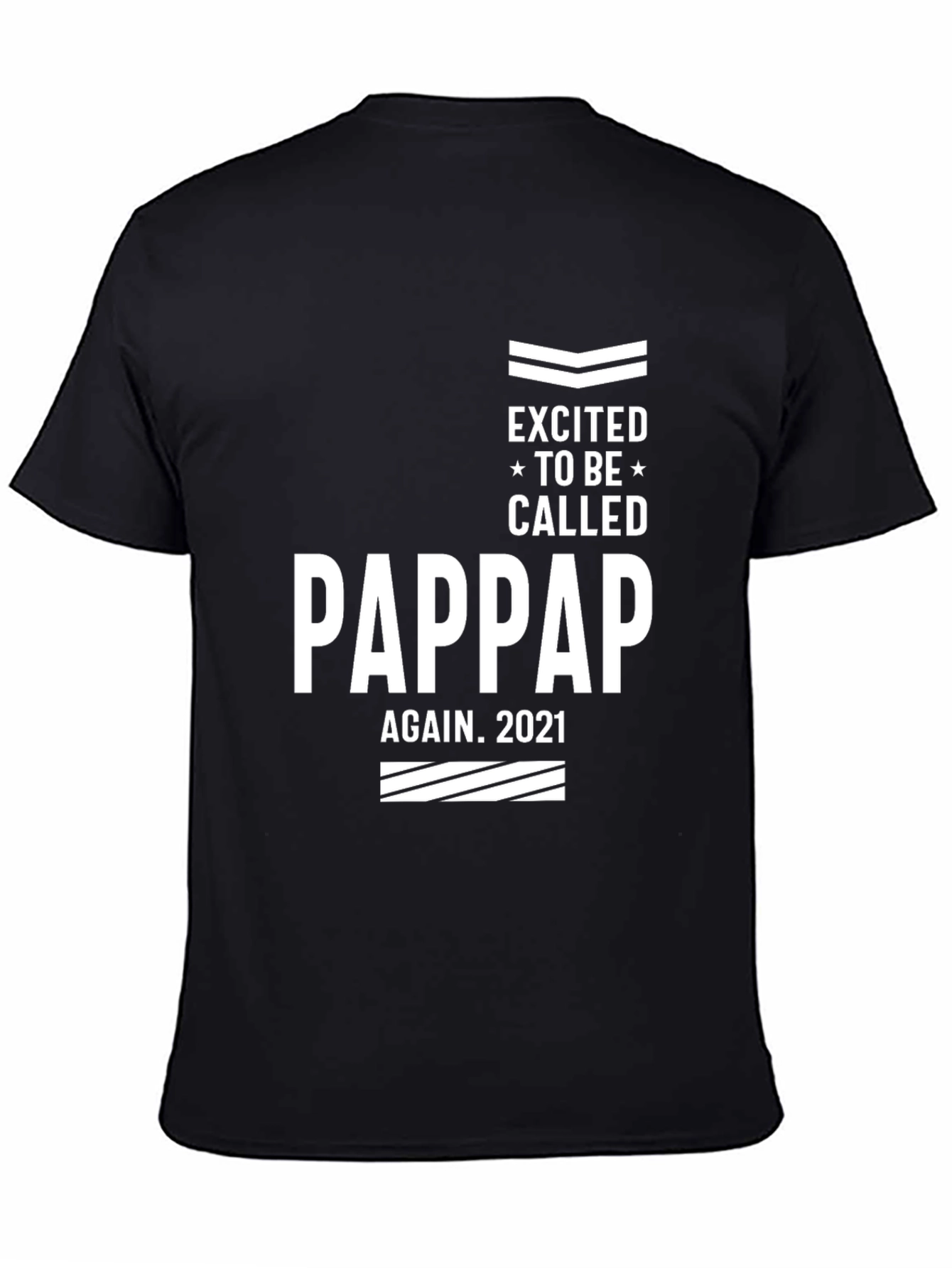 Excited to Be Called Pappap Again 2021 T-Shirt