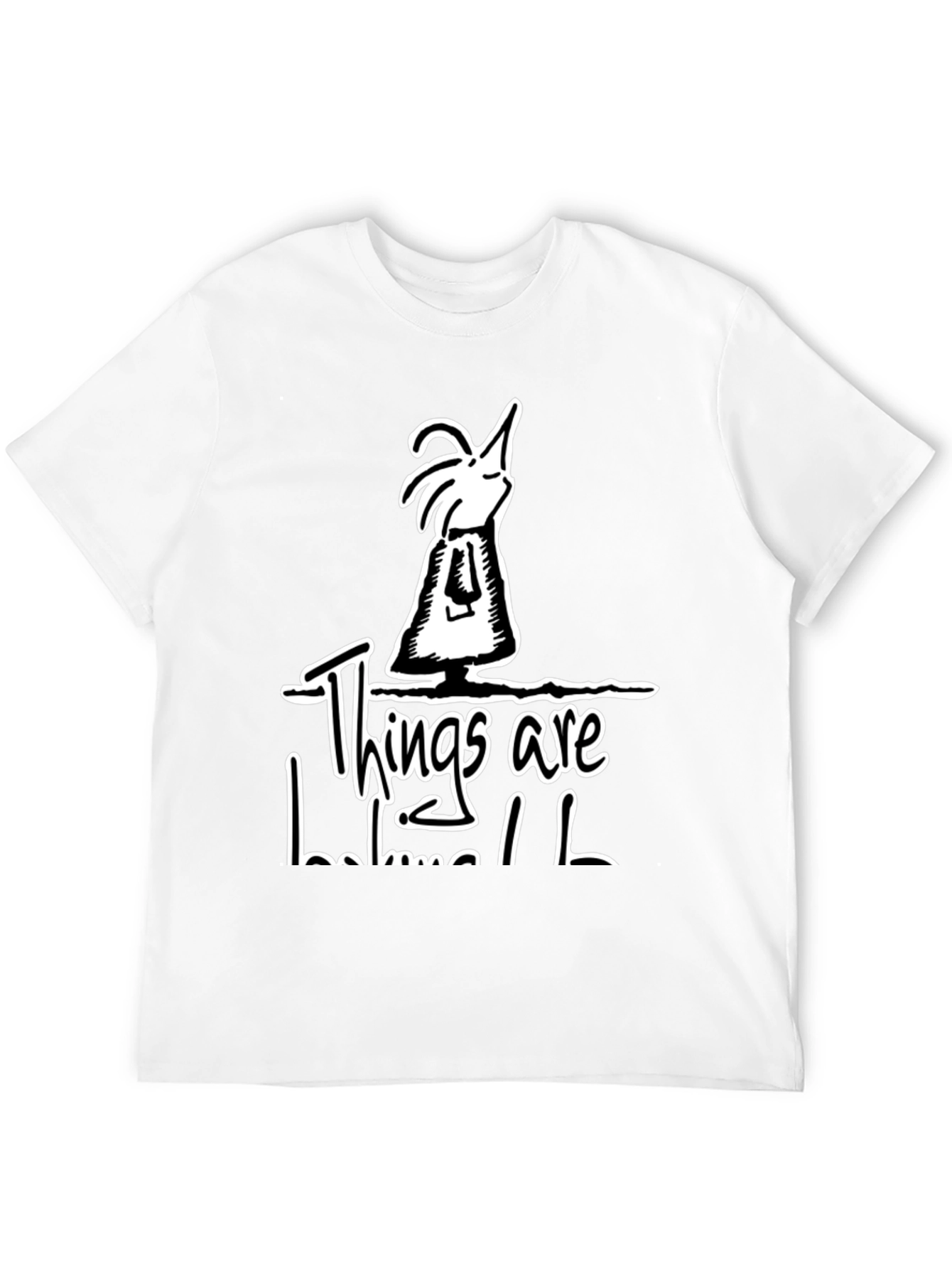 Things Are Looking Up Graphic Tee