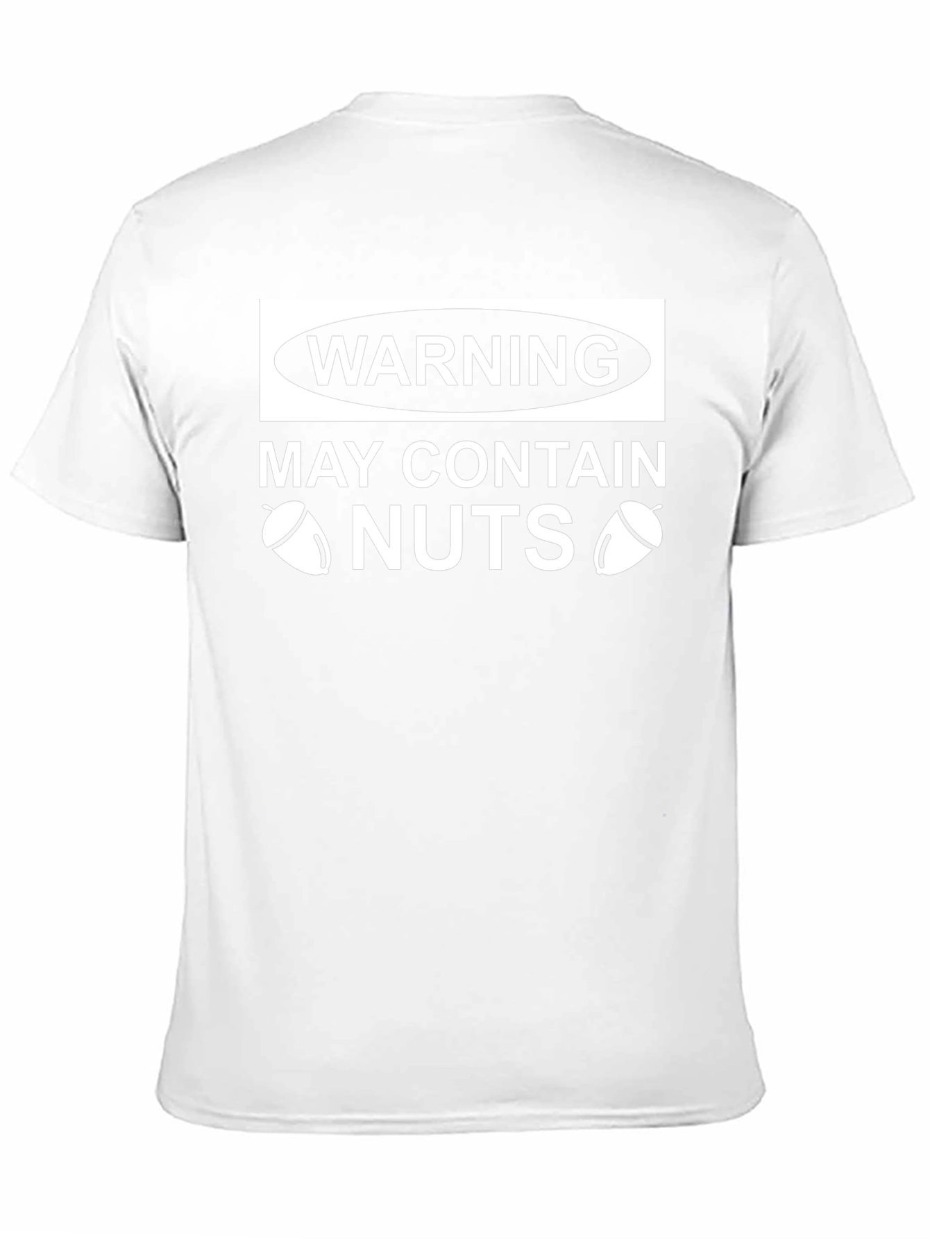 Warning May Contain Nuts Humor T-Shirt