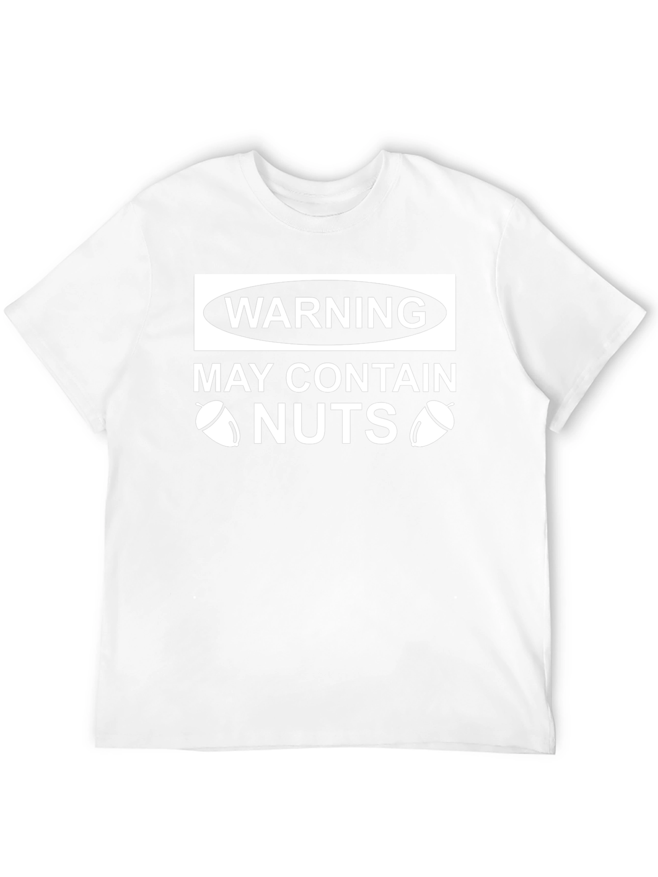 Warning May Contain Nuts Humor T-Shirt