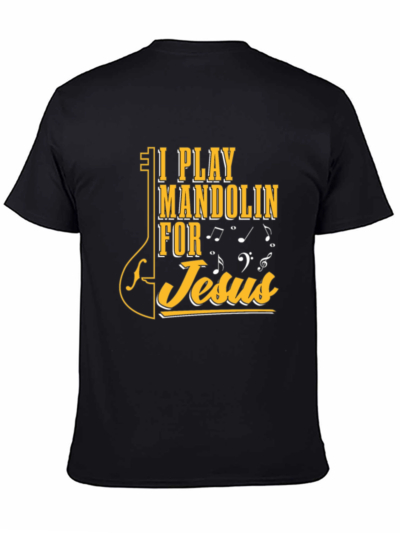 I Play Mandolin for Jesus T-Shirt