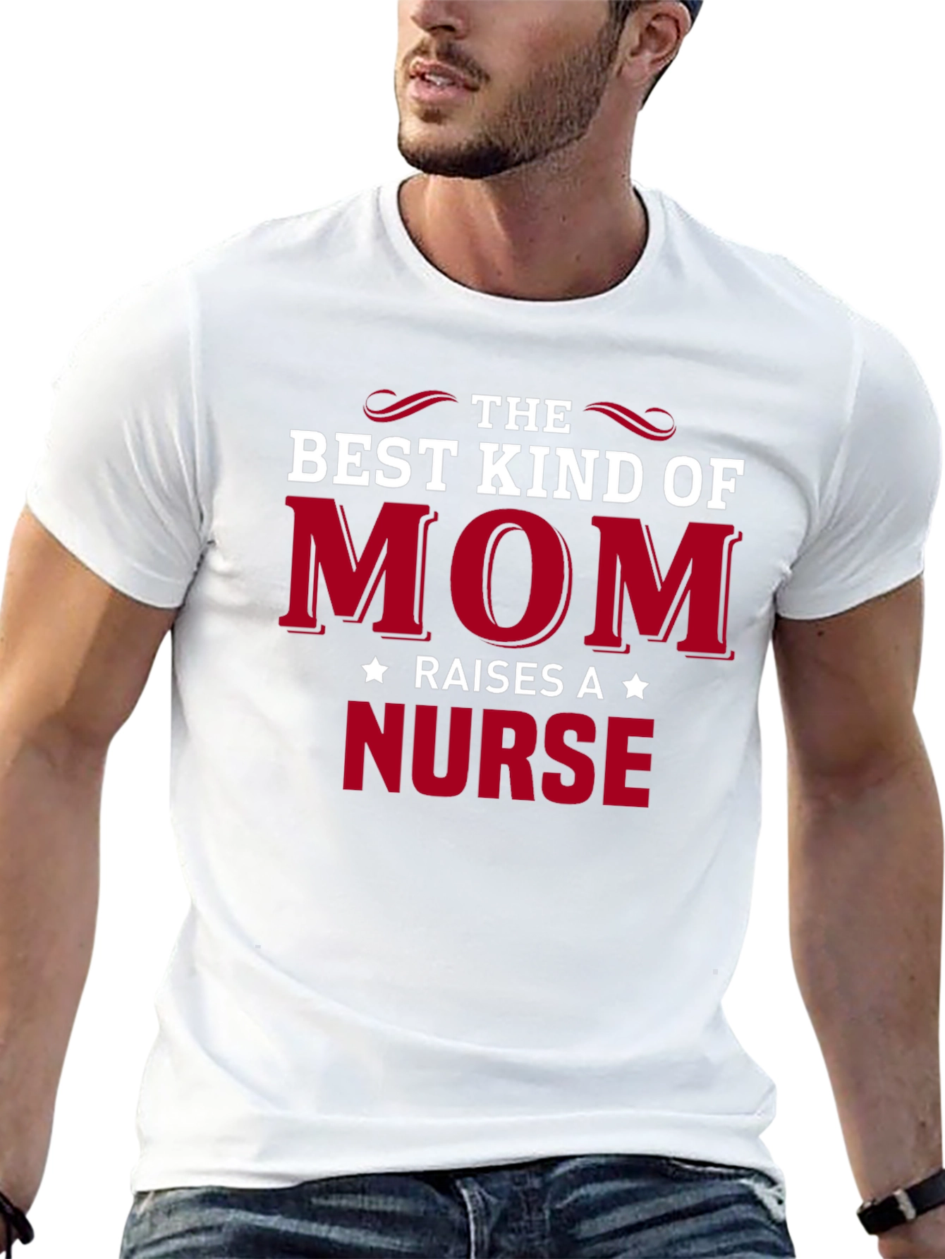 Best Kind of Mom Raises a Nurse T-Shirt