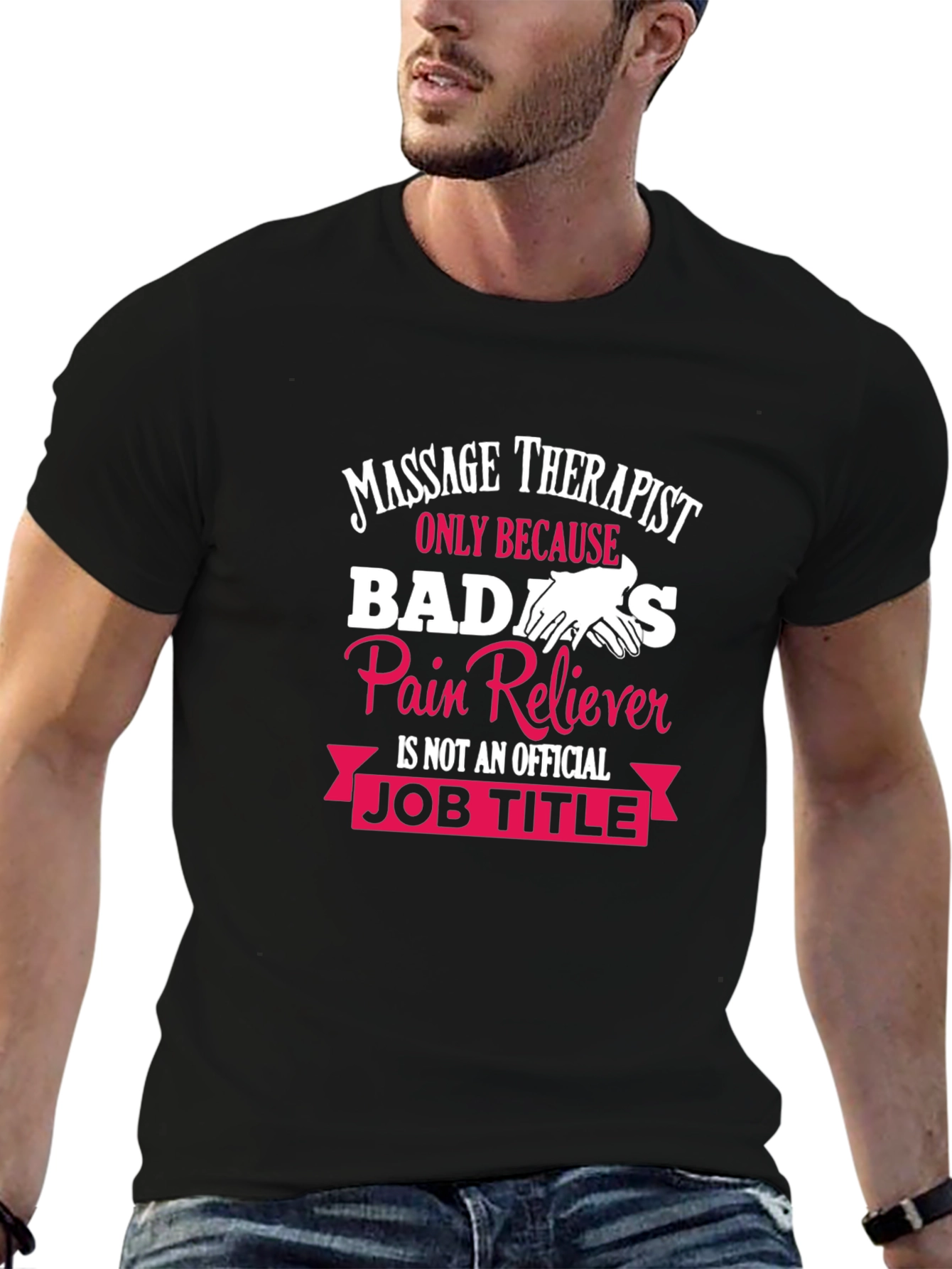 Massage Therapist Badass T-Shirt Funny Gift
